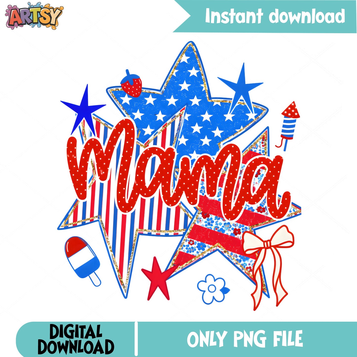 4th Of July Mama PNG, American Mama Sublimation, Patriotic PNG