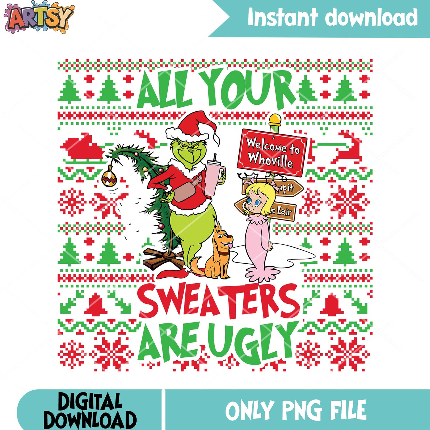 All your sweater ugly png, christmas sweater png, cindy lou png