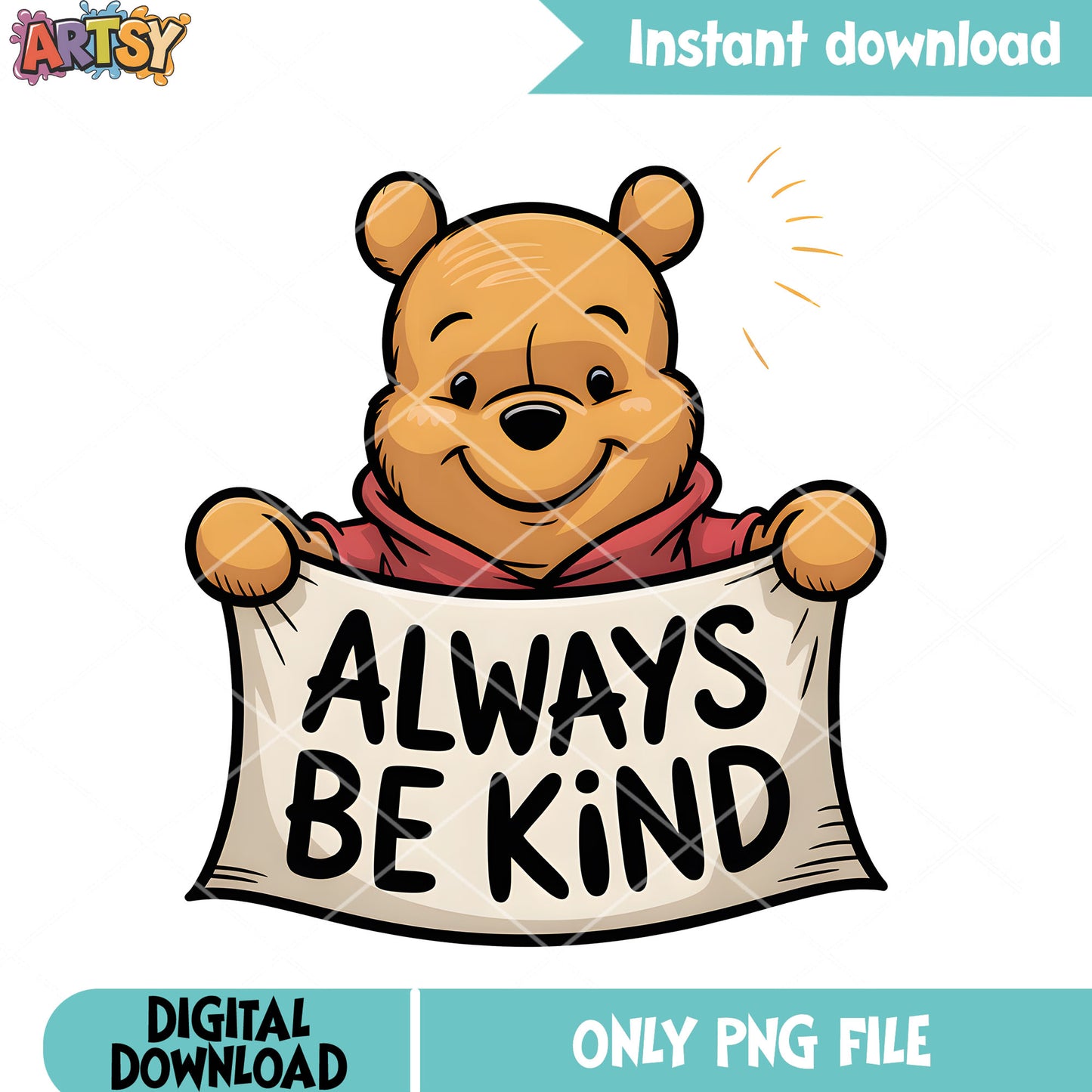 Always be kind pooh png, disney pooh bear png, winnie the pooh png