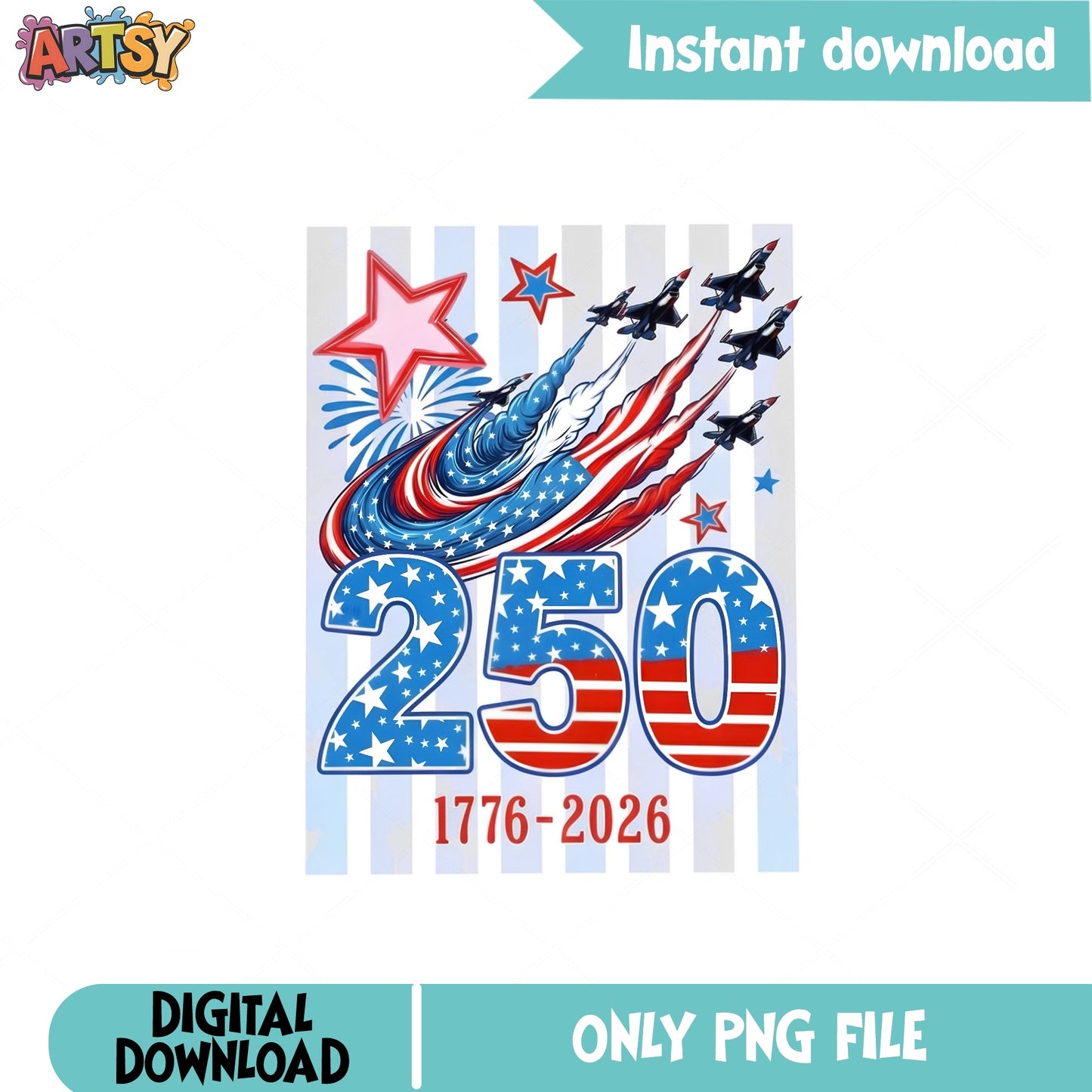 America 250th Anniversary 1776 2026 PNG, 4th Of July PNG, Patriotic PNG