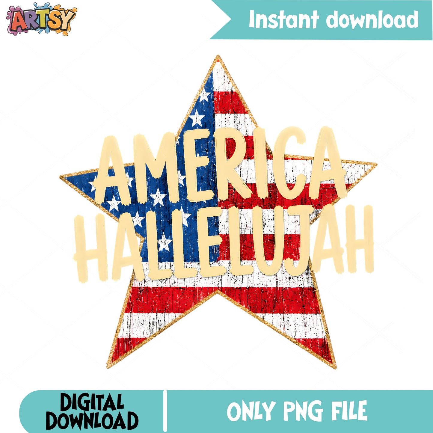 America Hallelujah PNG, 4th Of July Star Flag PNG, Patriotic PNG