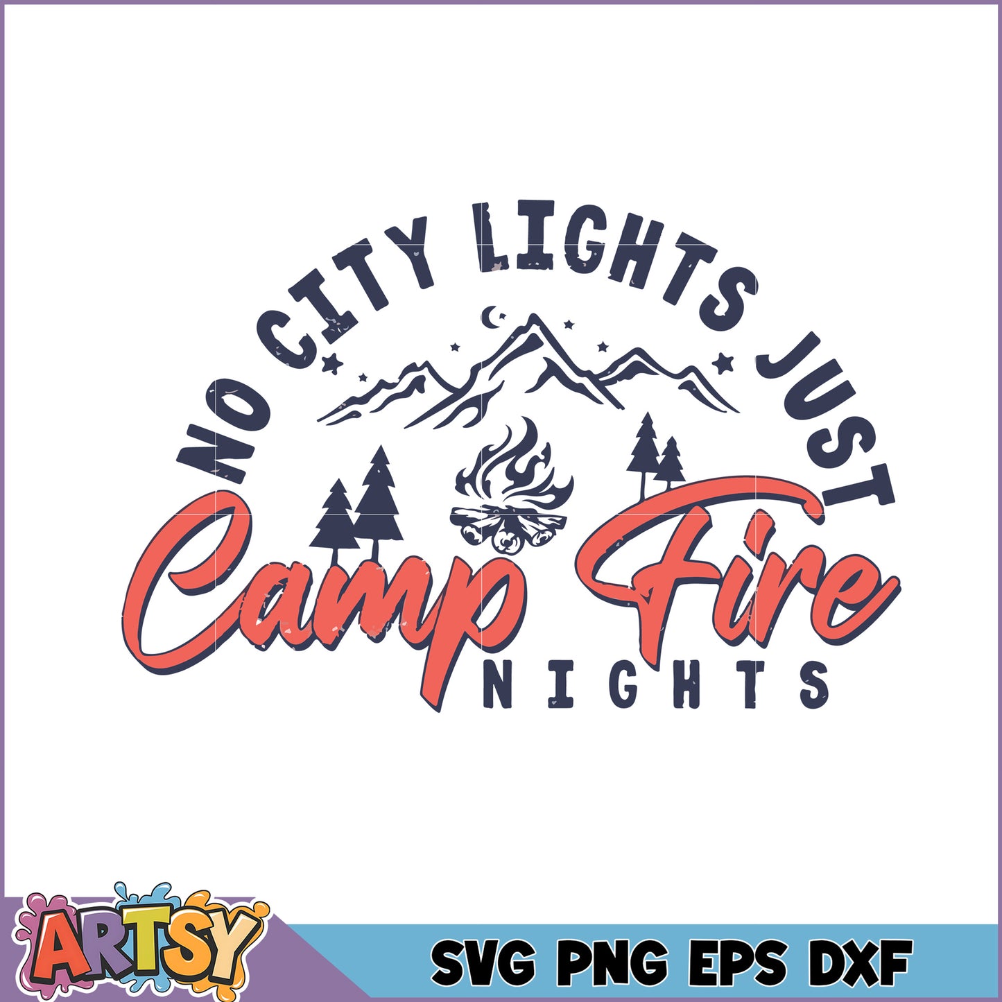 Campfire Nights SVG Design