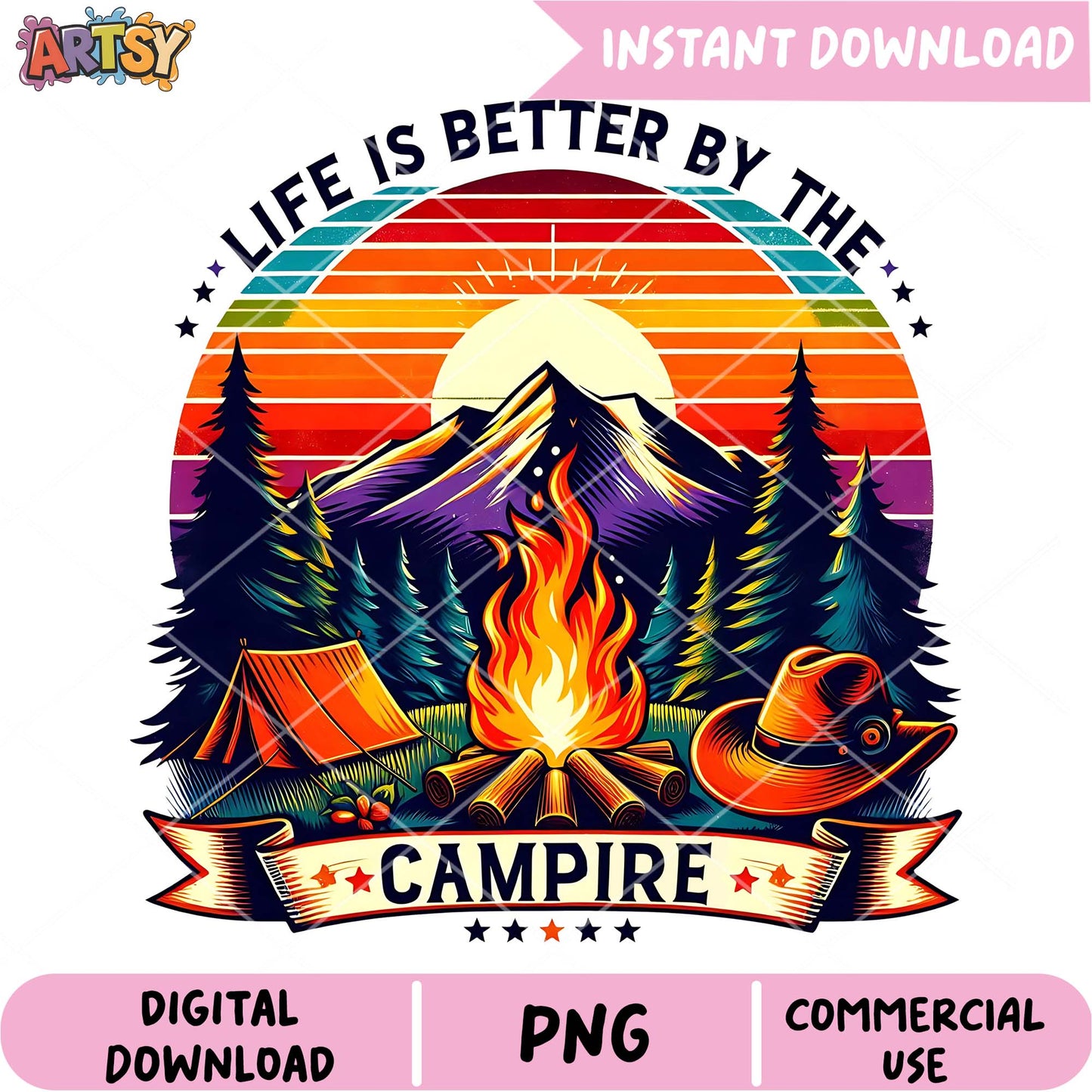 Campfire Sunset PNG Life is Better