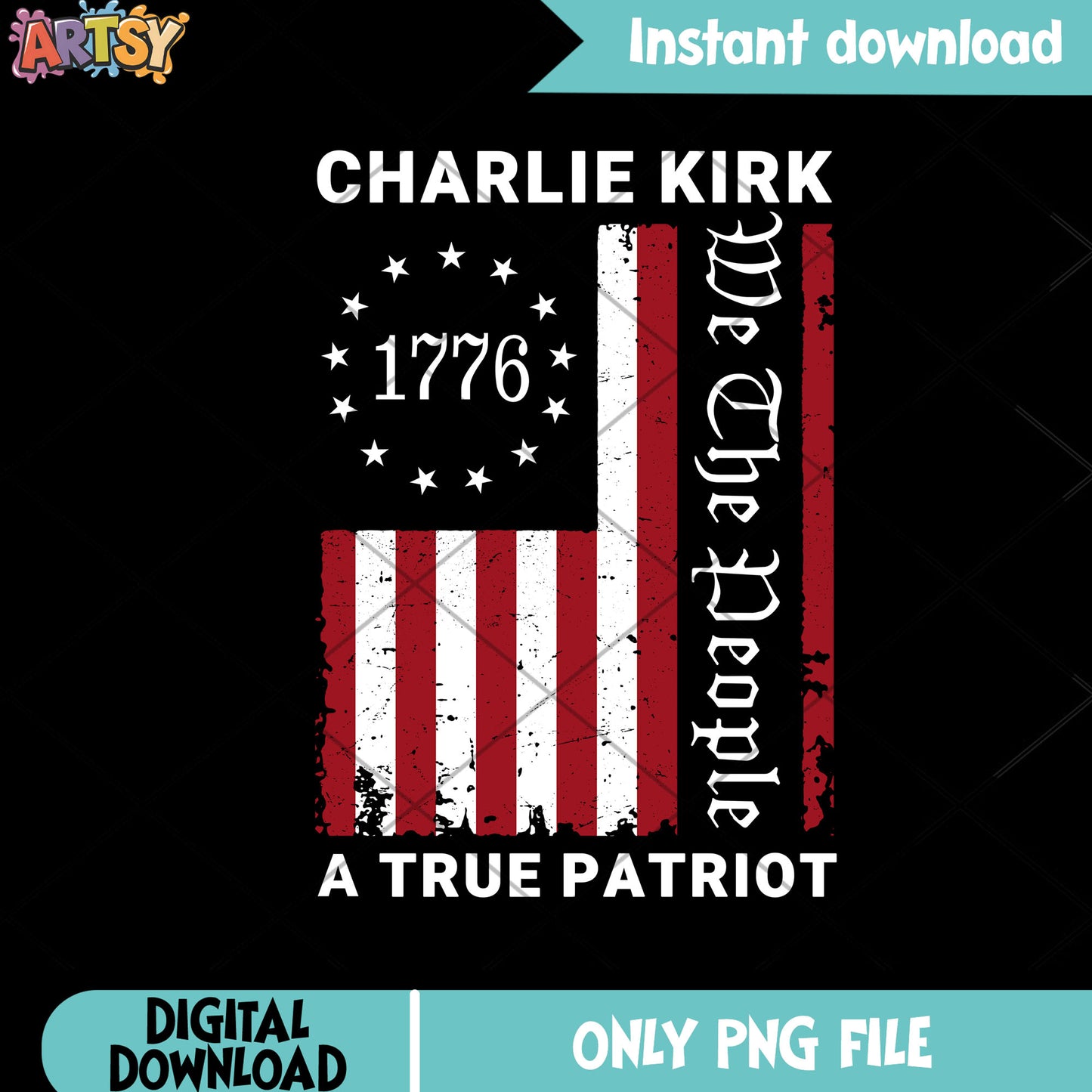 Charlie kirk 1776 patriot png, charlie kirk trump png, charlie rip png