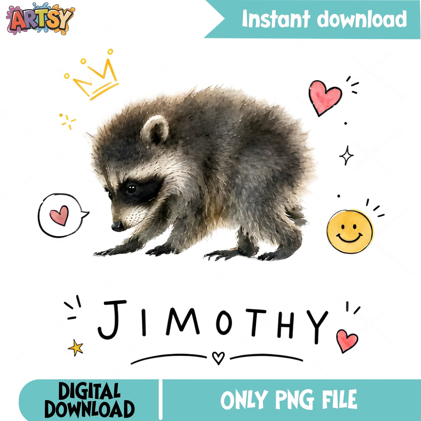 Cute Raccoon Jimothy PNG, Funny Raccoon Meme Shirt, Raccoon PNG