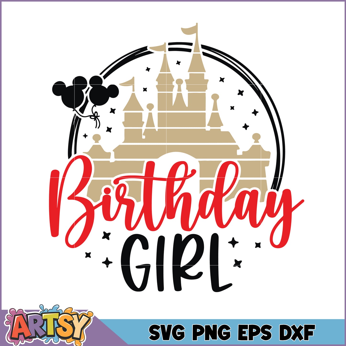 Disney Castle Birthday Girl SVG