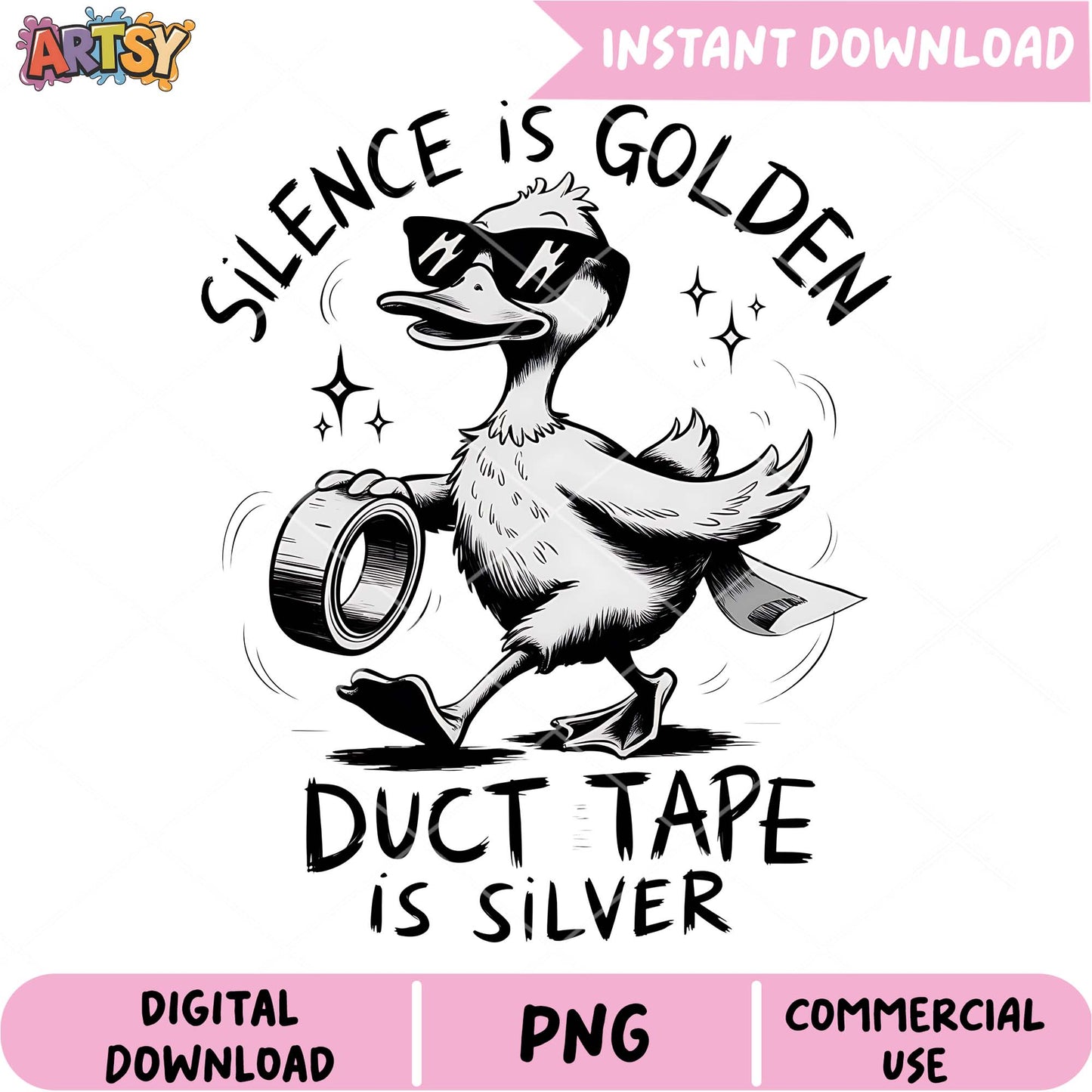 Duck Duct Tape PNG Silence is Golden