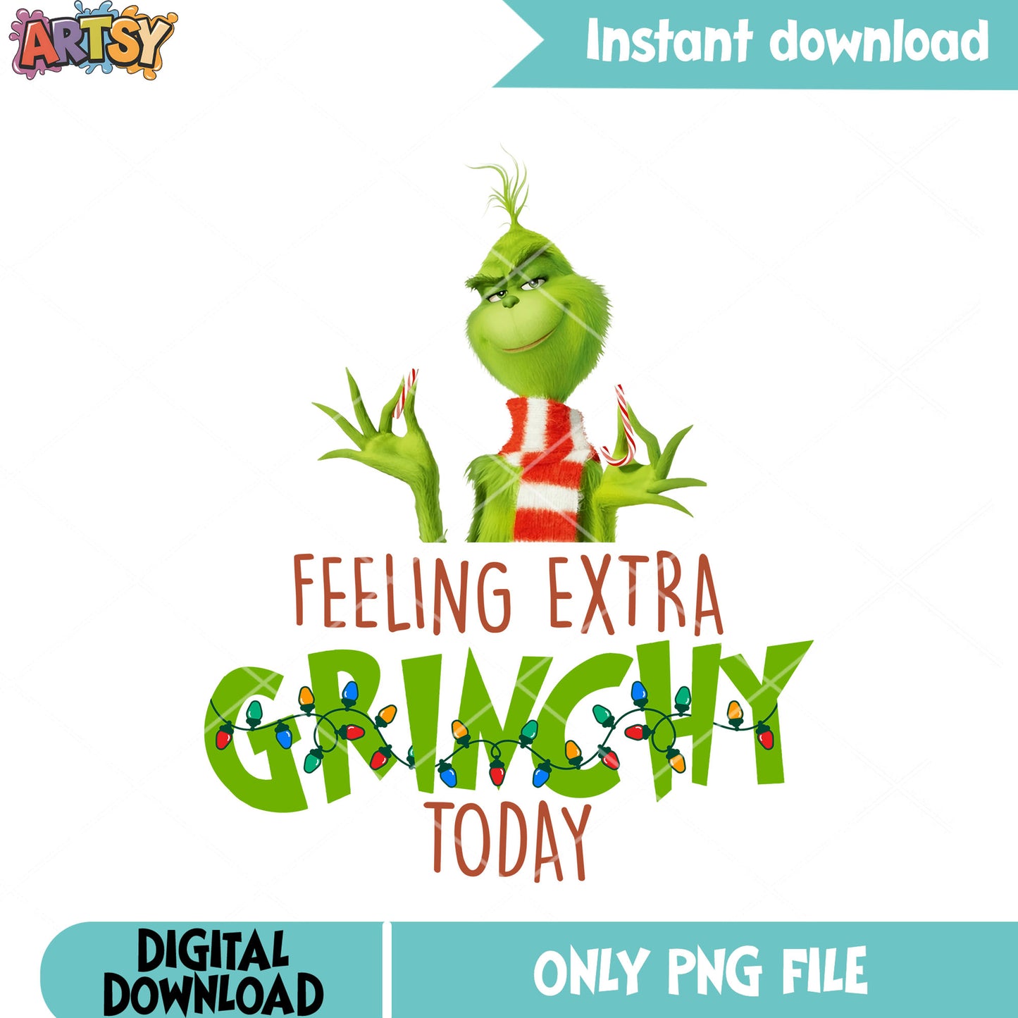 Feeling extra grinchy today png, grinchmas png, Christmas poster png
