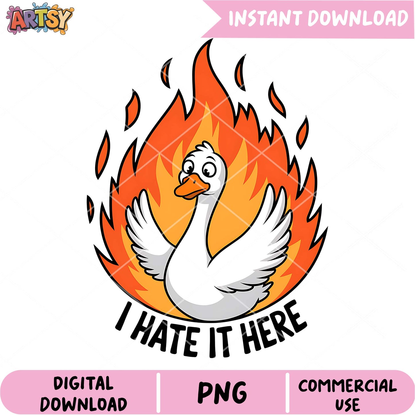 Funny Goose Fire PNG Instant Download