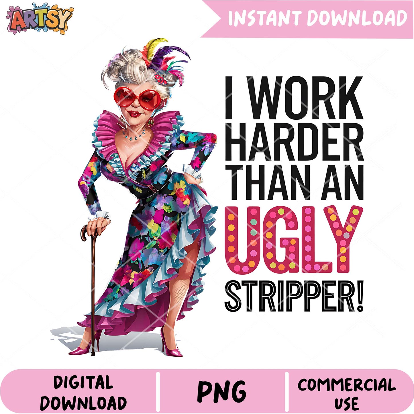 Funny Inspirational PNG Design for Hardworking Women