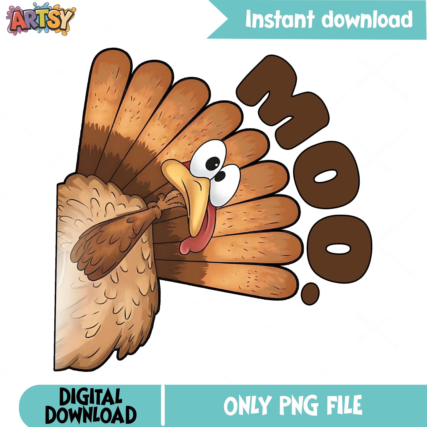 Funny Turkey Moo Thanksgiving PNG, Turkey Face PNG, Thanksgiving PNG