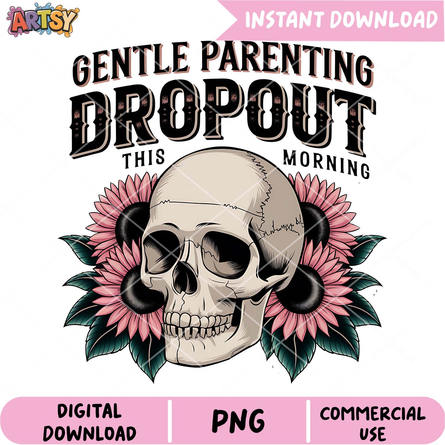 Gentle Parenting Dropout PNG Design