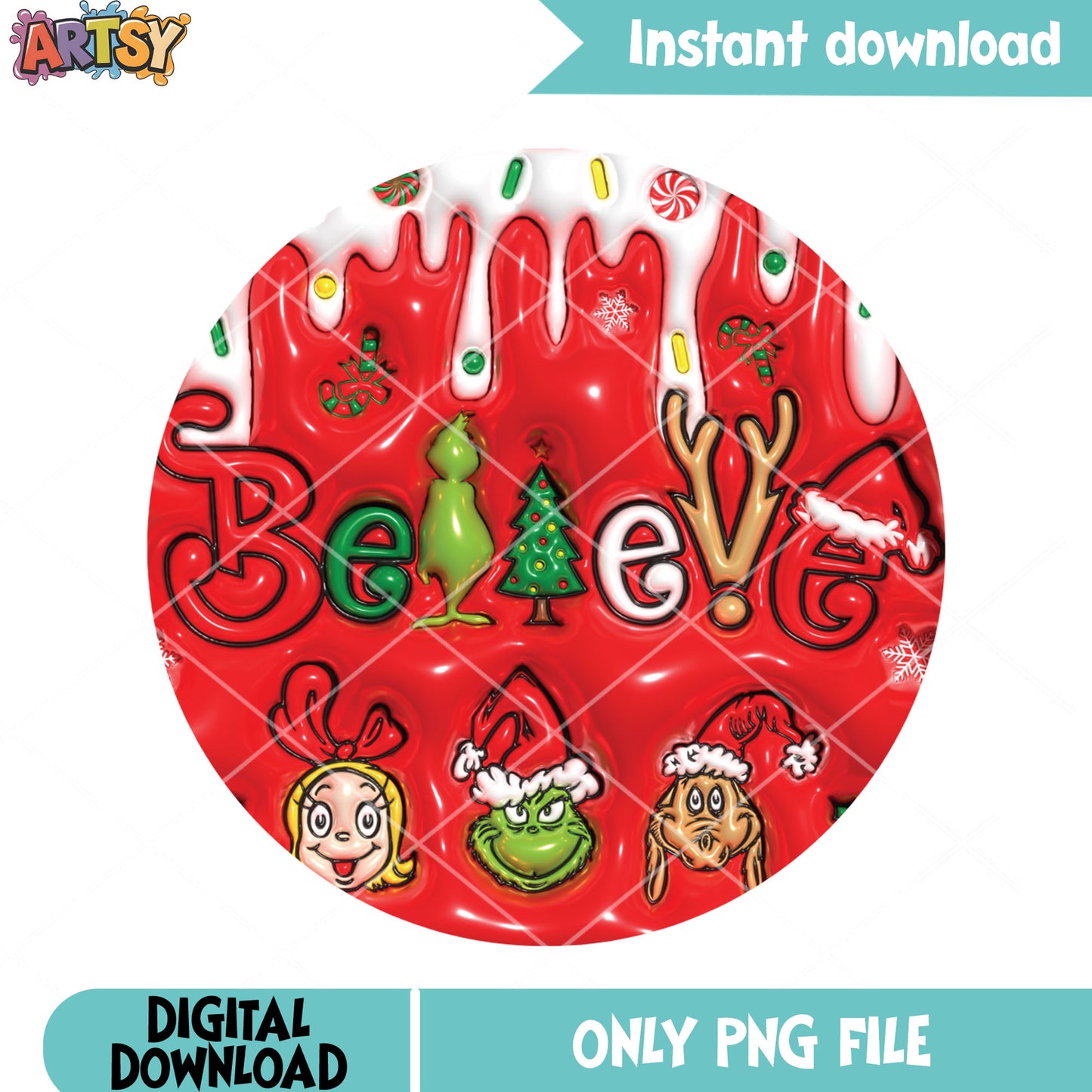 Grinch believe sign png, max red slime png, believe holiday quote png