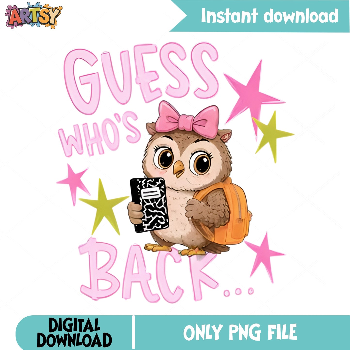 Guess Whos Back Owl PNG, Back To School PNG, Cute Owl PNG