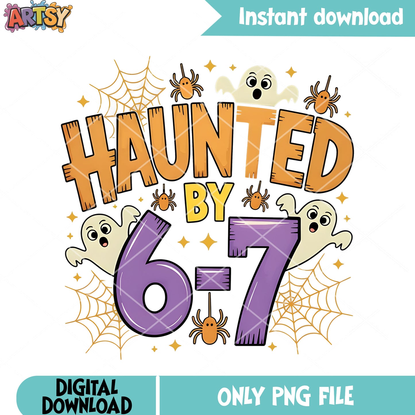 Haunted 67 ghost png, 67 halloween png, ghost halloween png