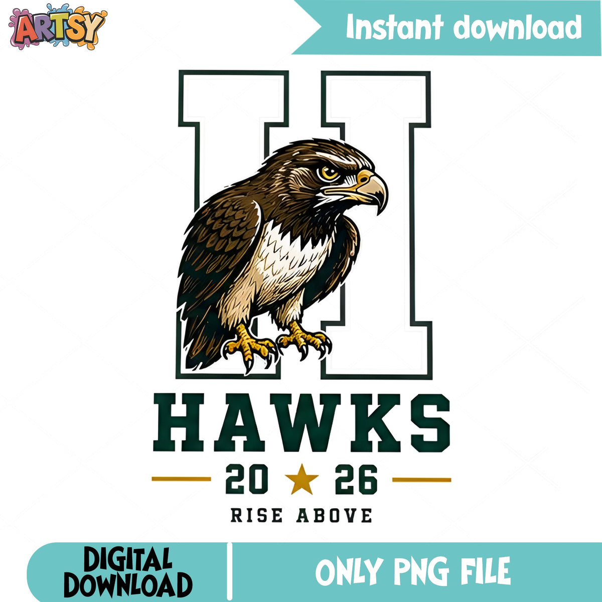 Hawks 2026 Rise Above PNG, School Mascot Hawk PNG, Spirit PNG