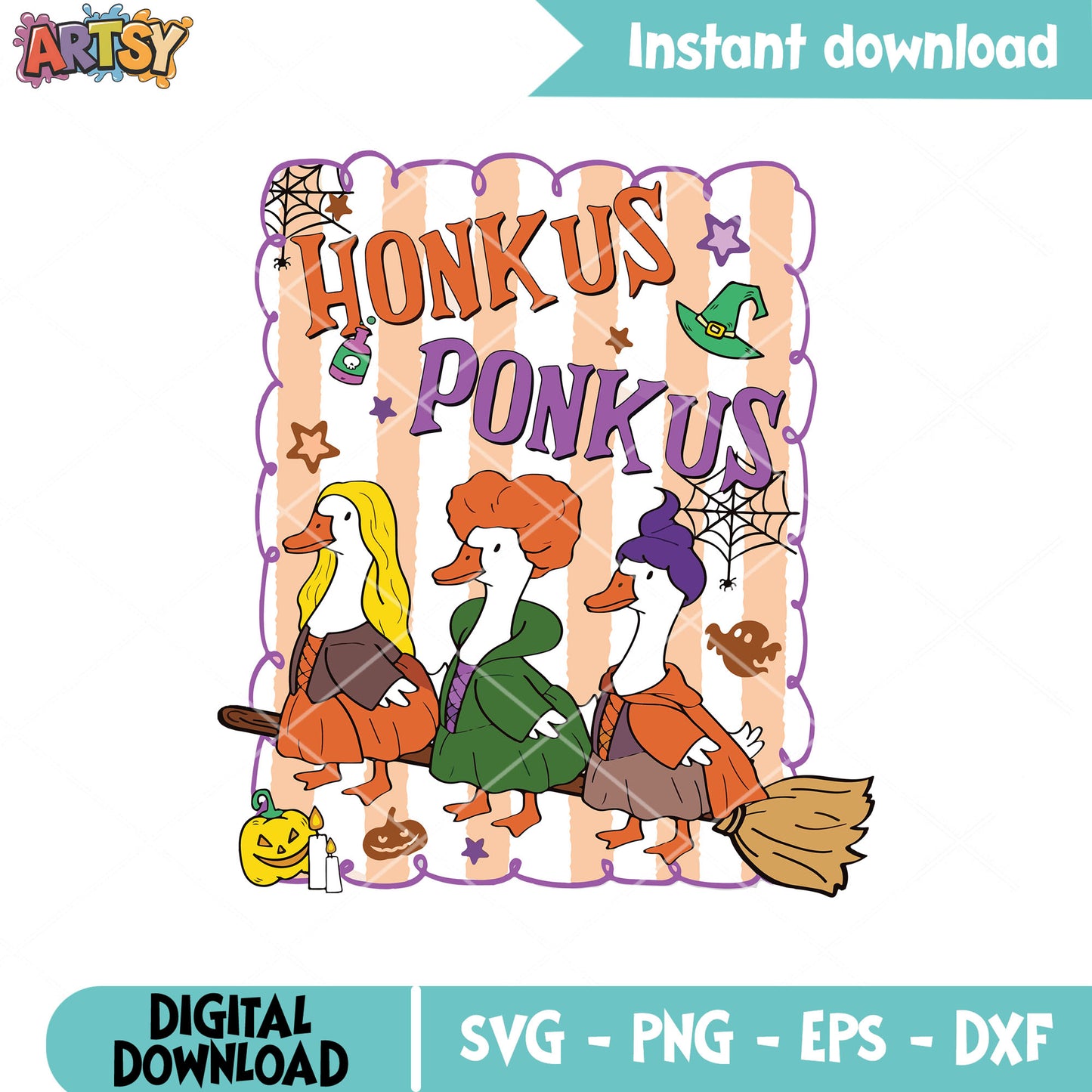 Honk us ponk us girls goose svg, hocus pocus svg, silly goose svg
