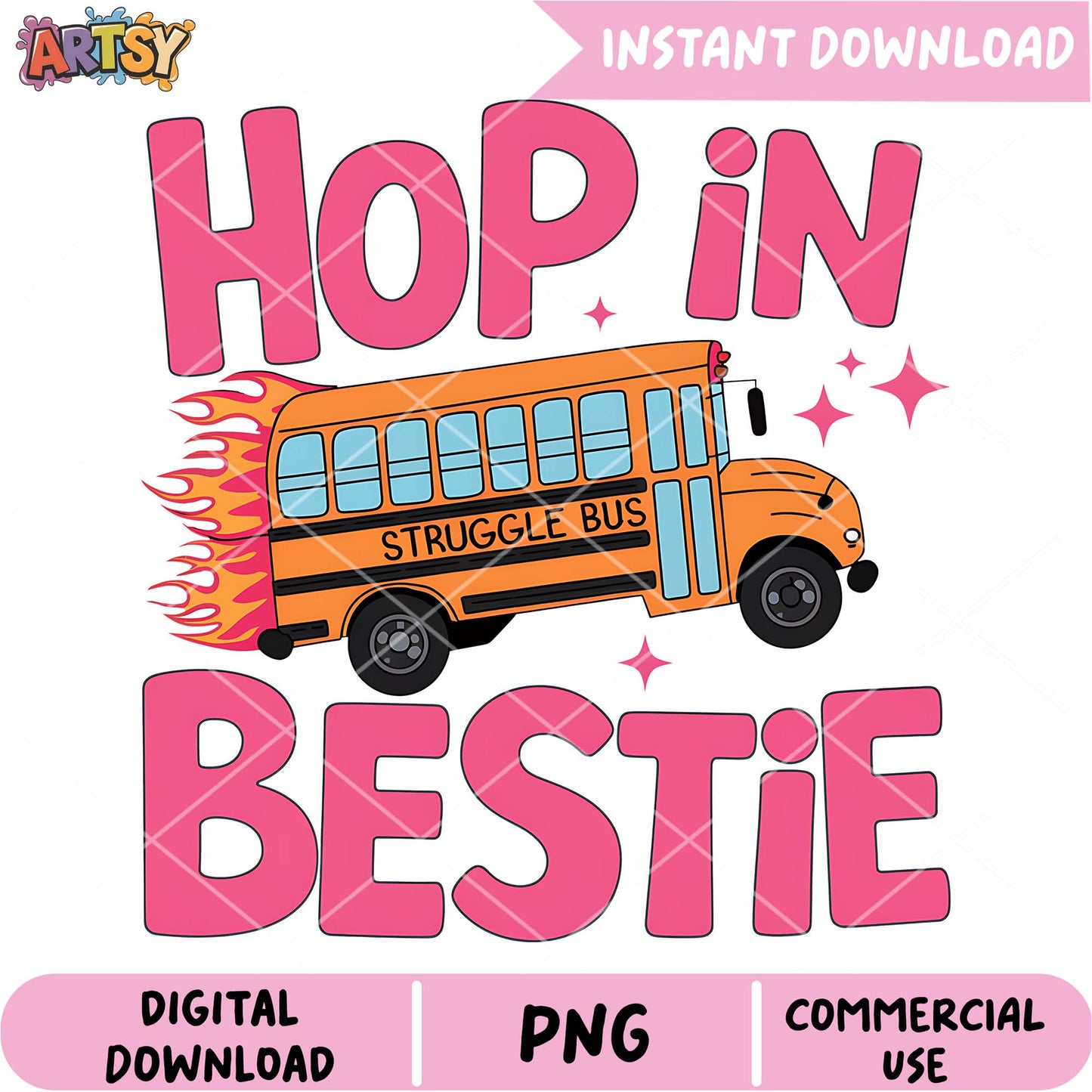 Hop in Bestie School Bus PNG Design