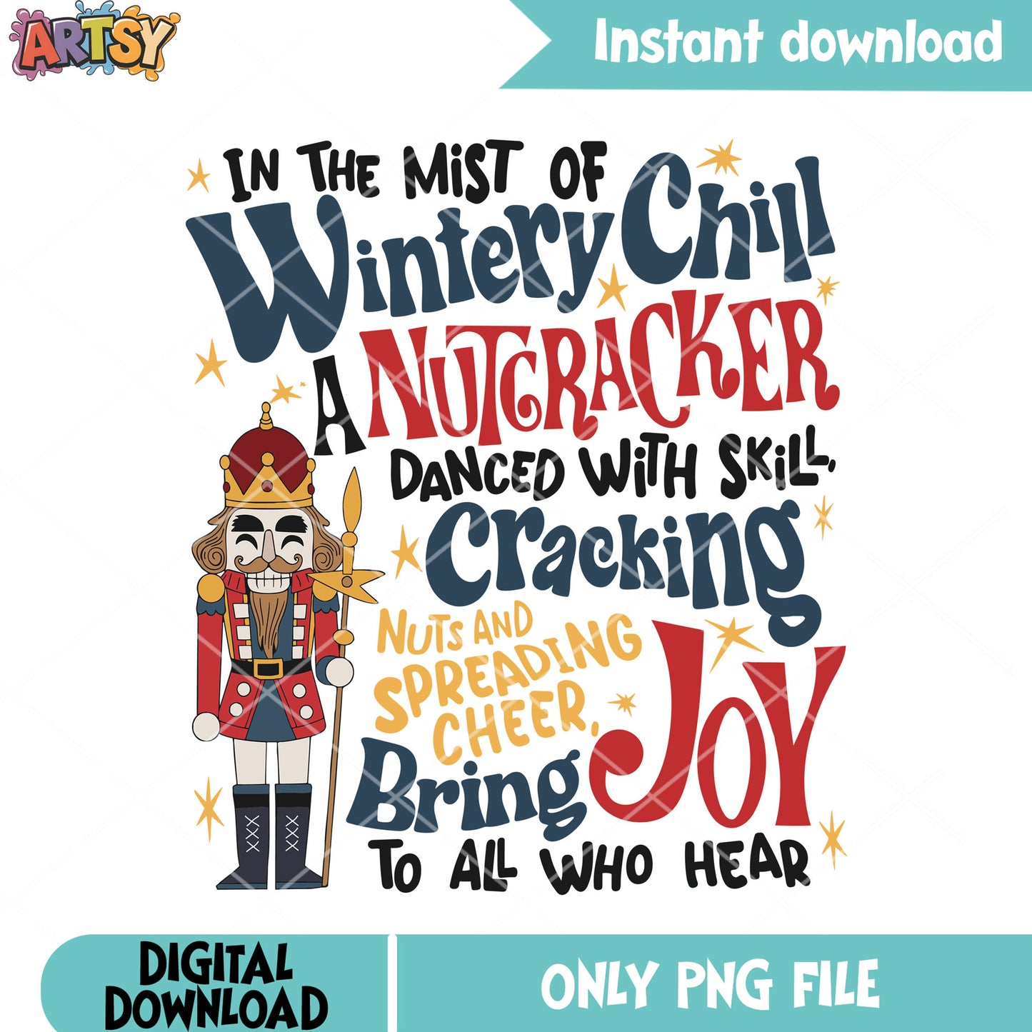 In the míst of wintery chill a nutcracker png, merry xmas png, noel png
