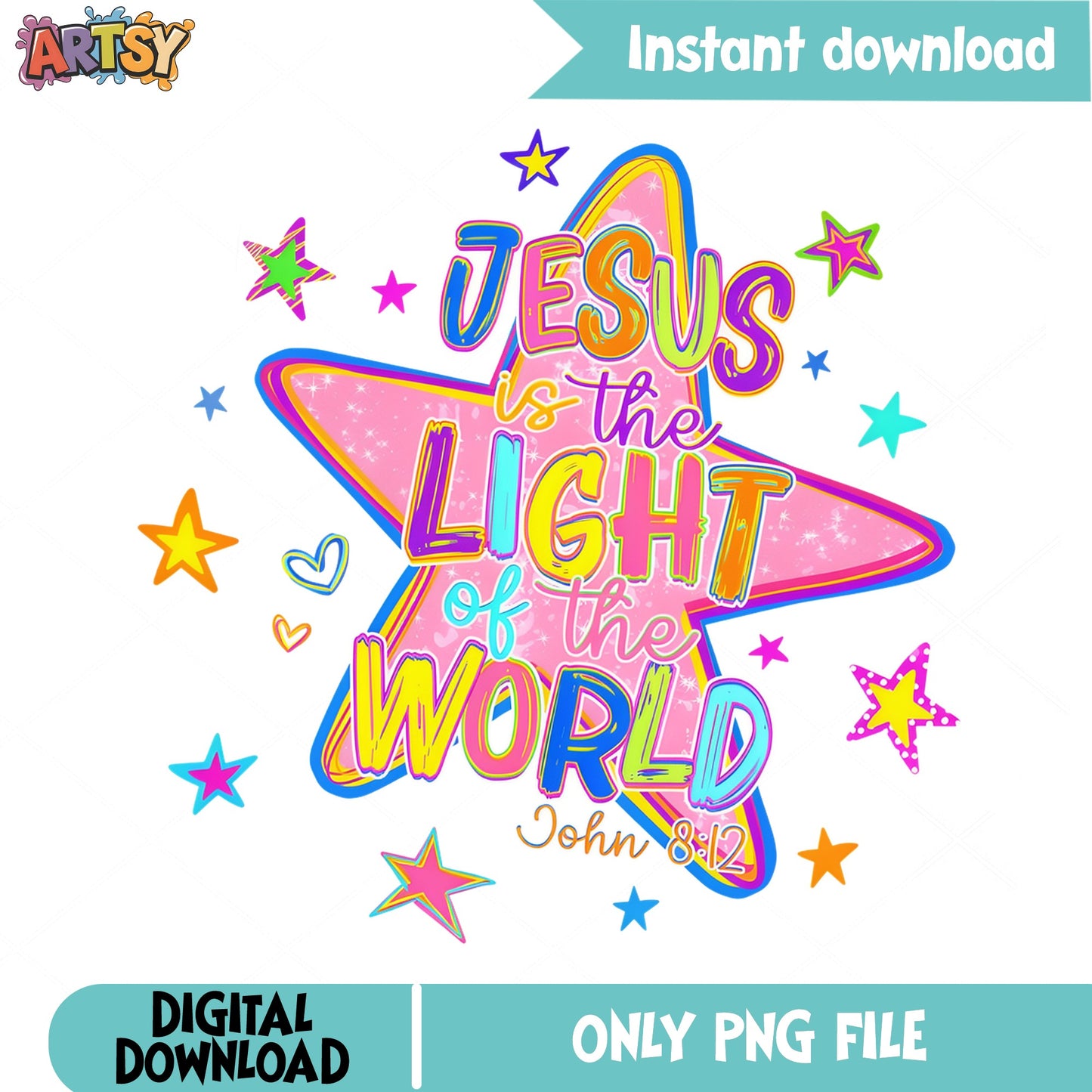 Jesus Is The Light Of The World PNG, Bible Verse PNG, Christian PNG
