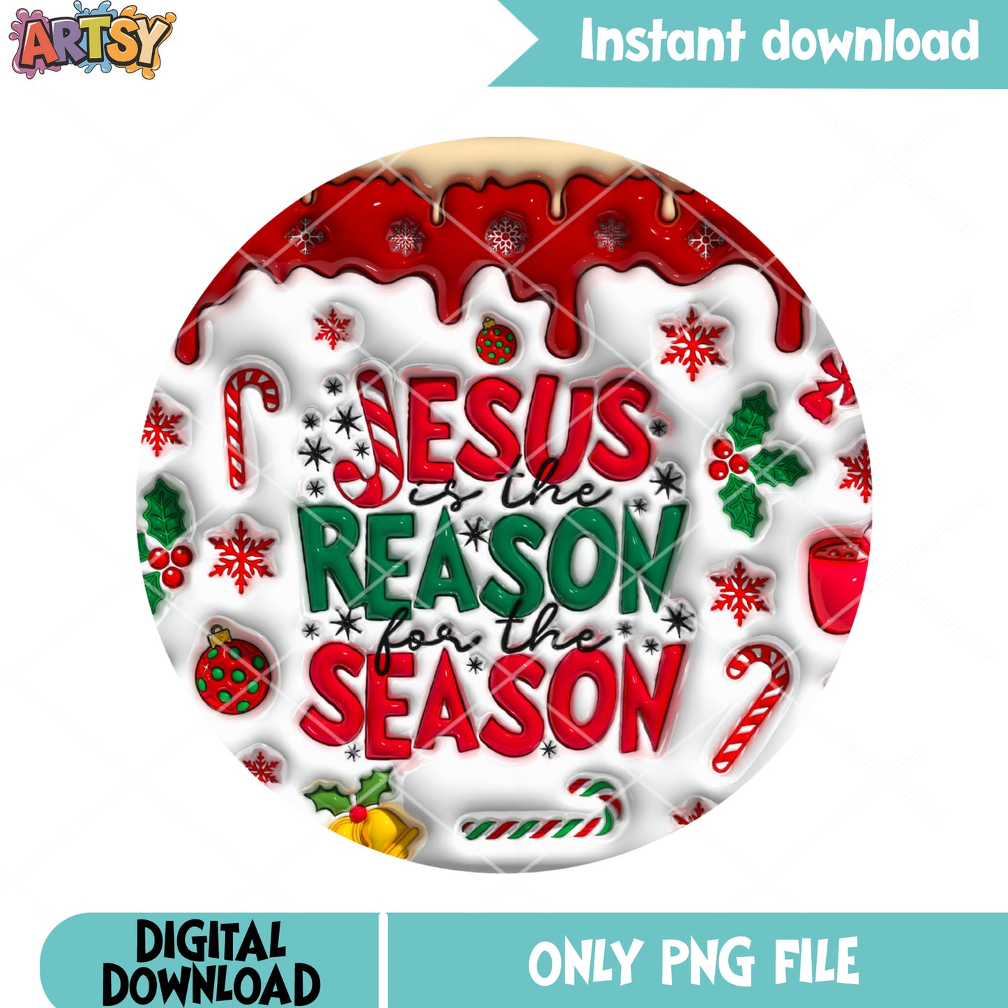 Jesus is the reason png, jesus christmas png, decor card png