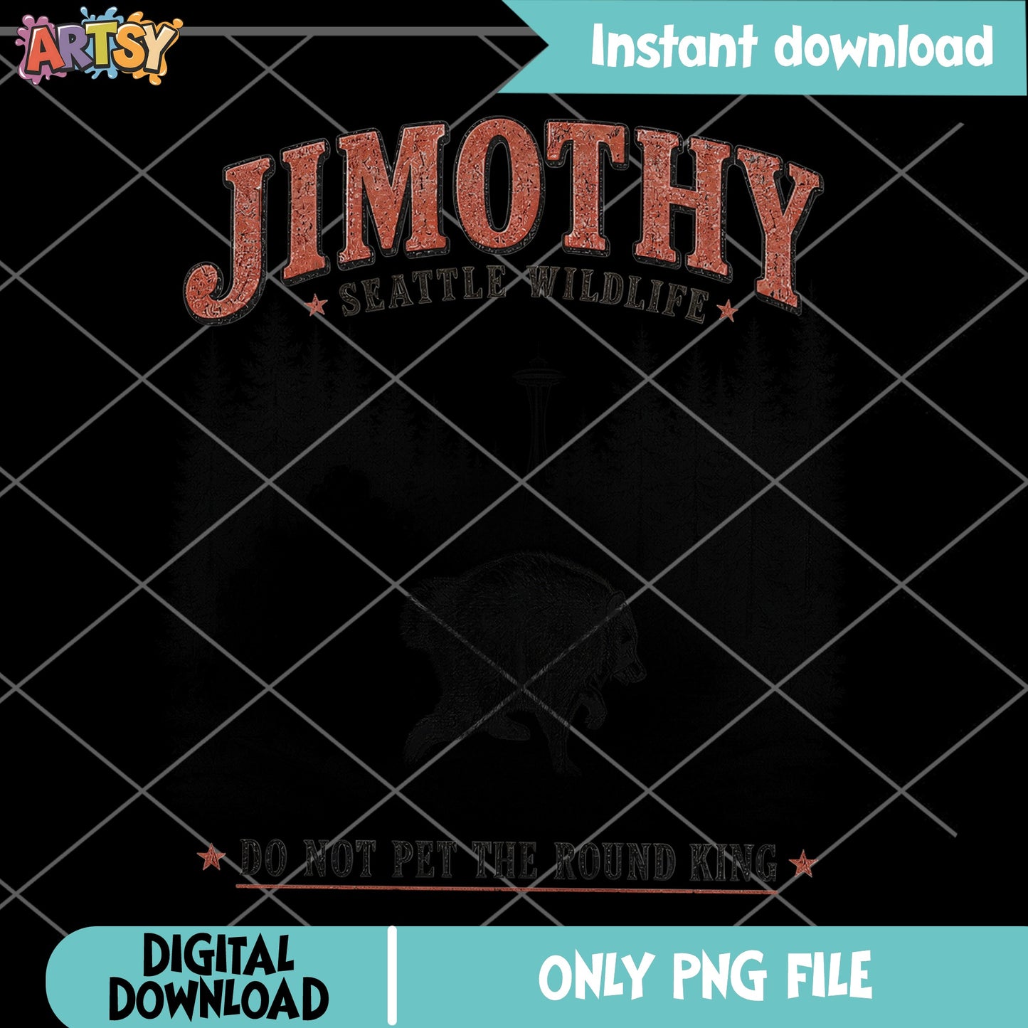 Jimothy Seattle Wildlife PNG, Do Not Pet The Round King PNG, Bear PNG