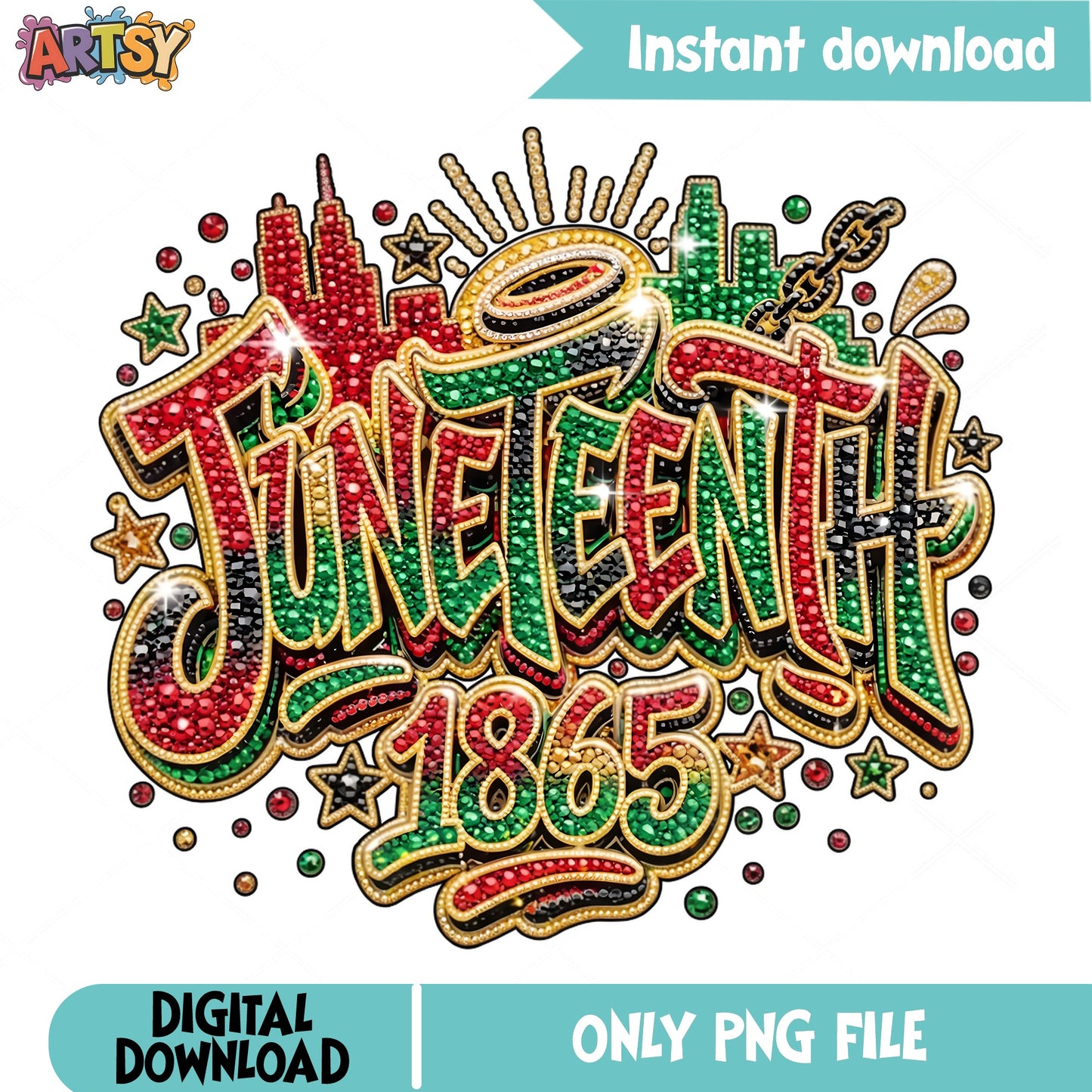 Juneteenth 1865 Bling PNG, Black History Month PNG, Freedom PNG