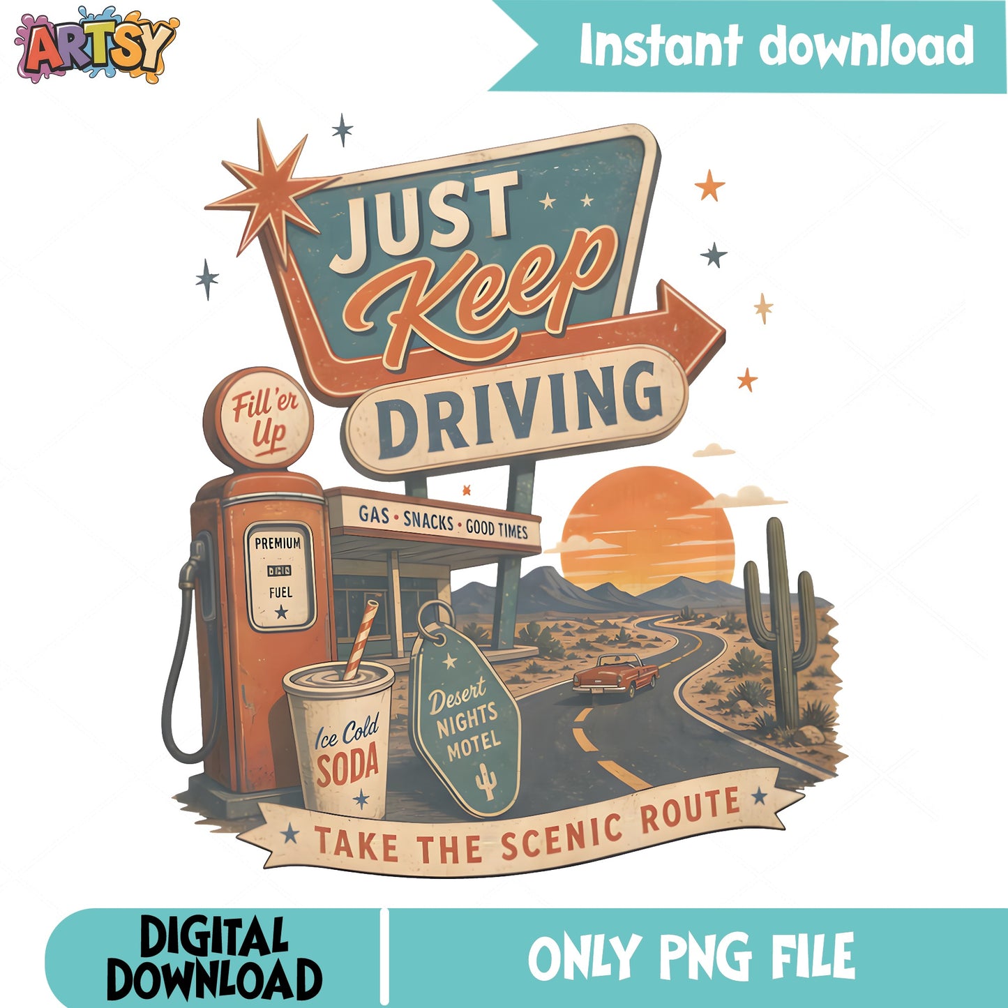 Just Keep Driving Retro PNG, Road Trip Vintage PNG, Desert PNG