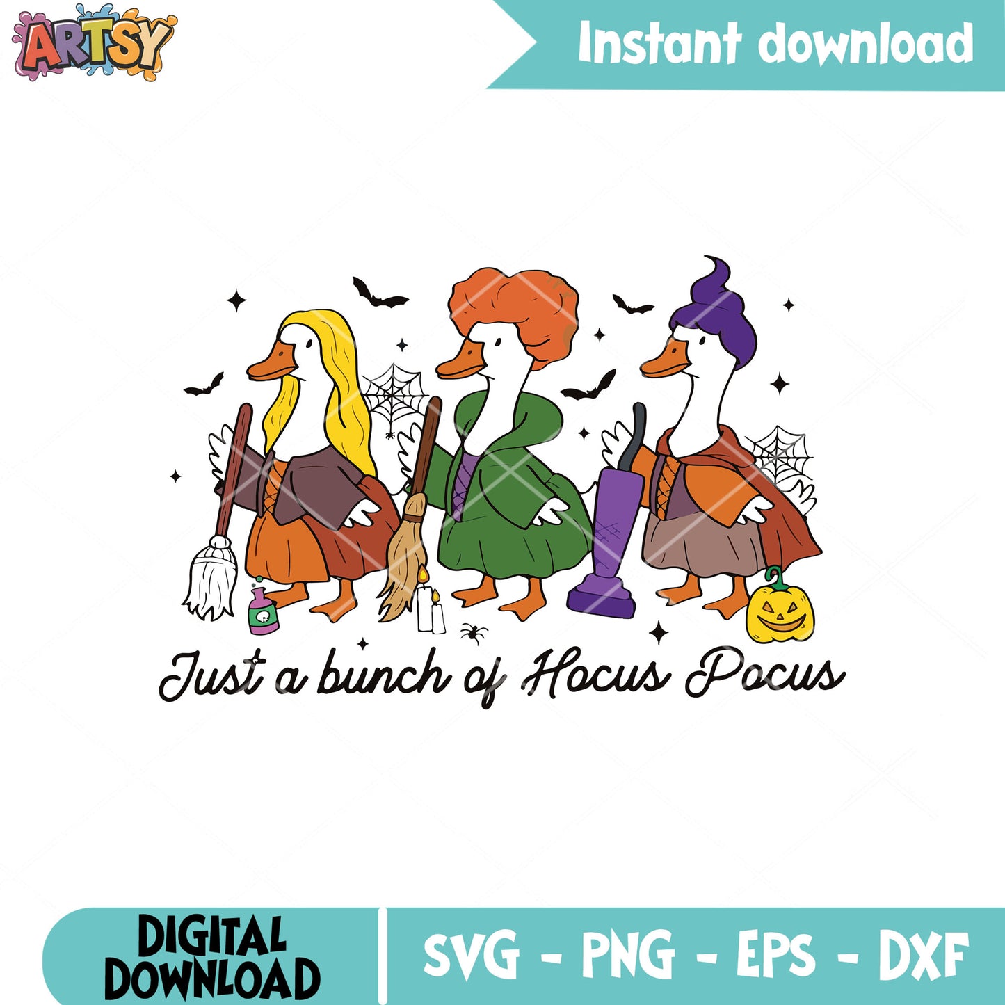 Just a bunch hocus pocus svg, silly goose svg, goose hocus pocus svg