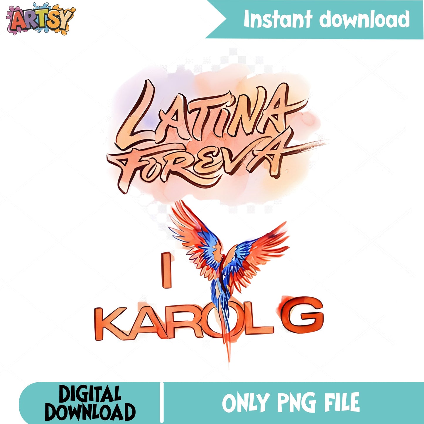 Karol G Latina Foreva PNG, I Love Karol G PNG, Latina PNG