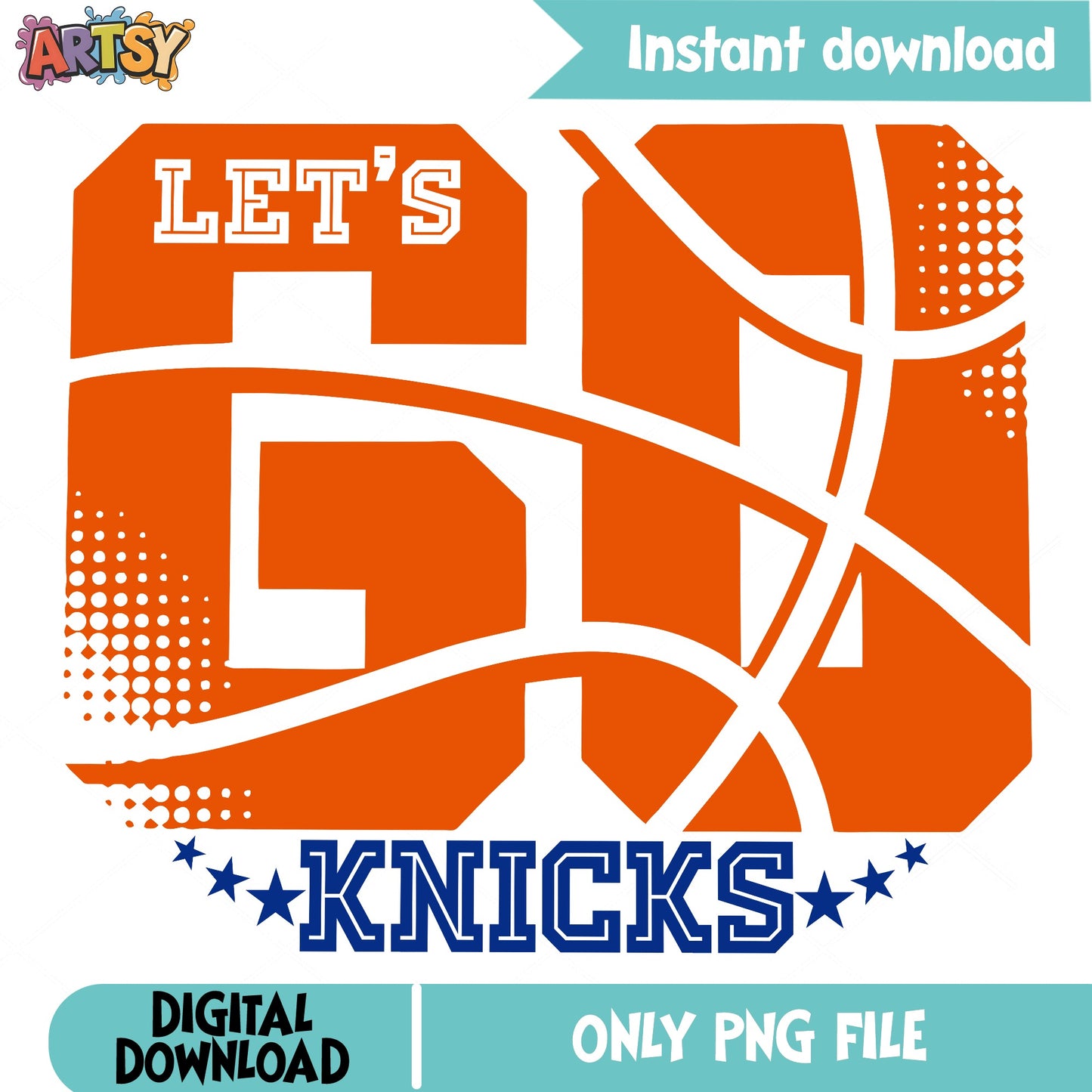 Let's Go Knicks PNG, New York Basketball PNG, NBA Fan PNG