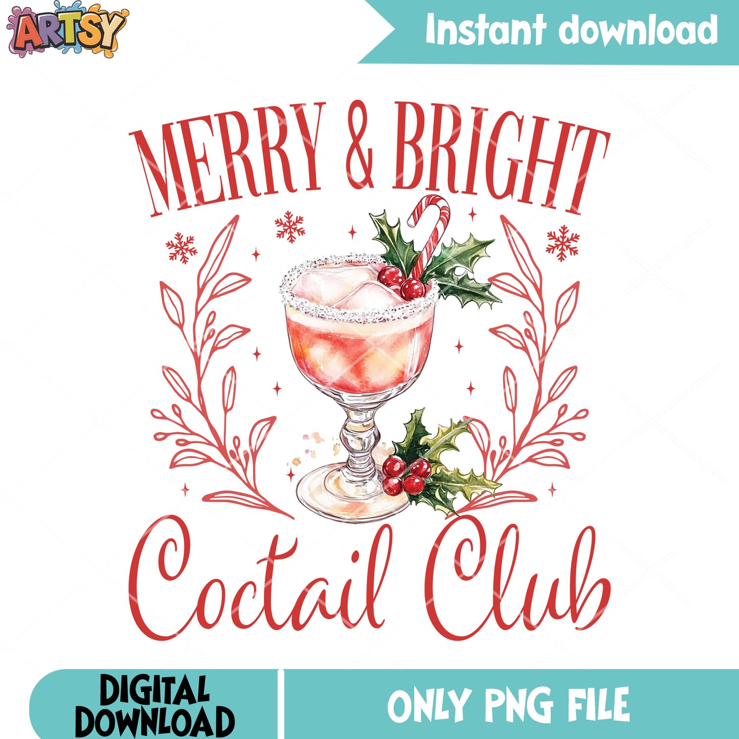 Merry and bright cocktail club png, christmas png, christmas cards png