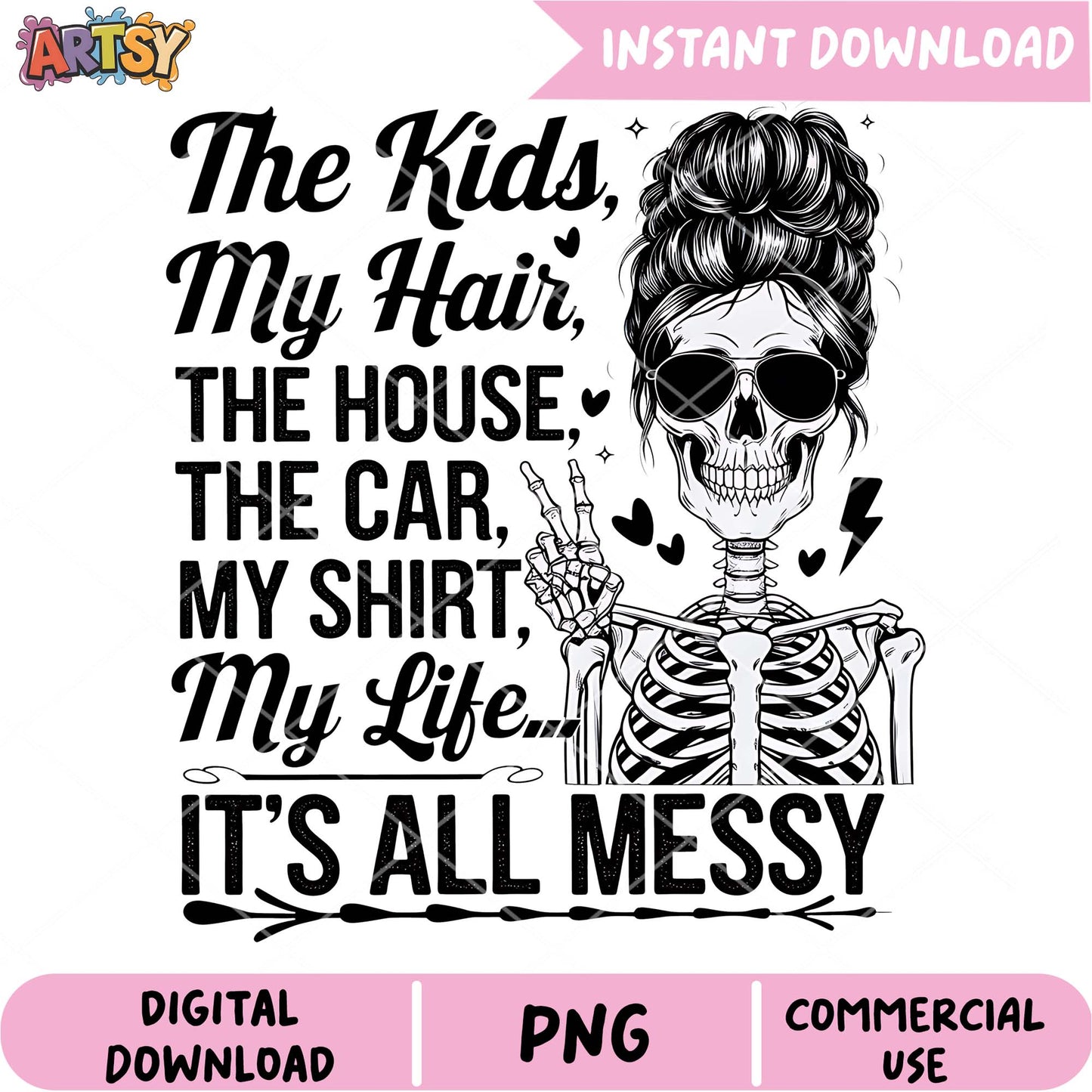 Messy Mom Skeleton PNG Design