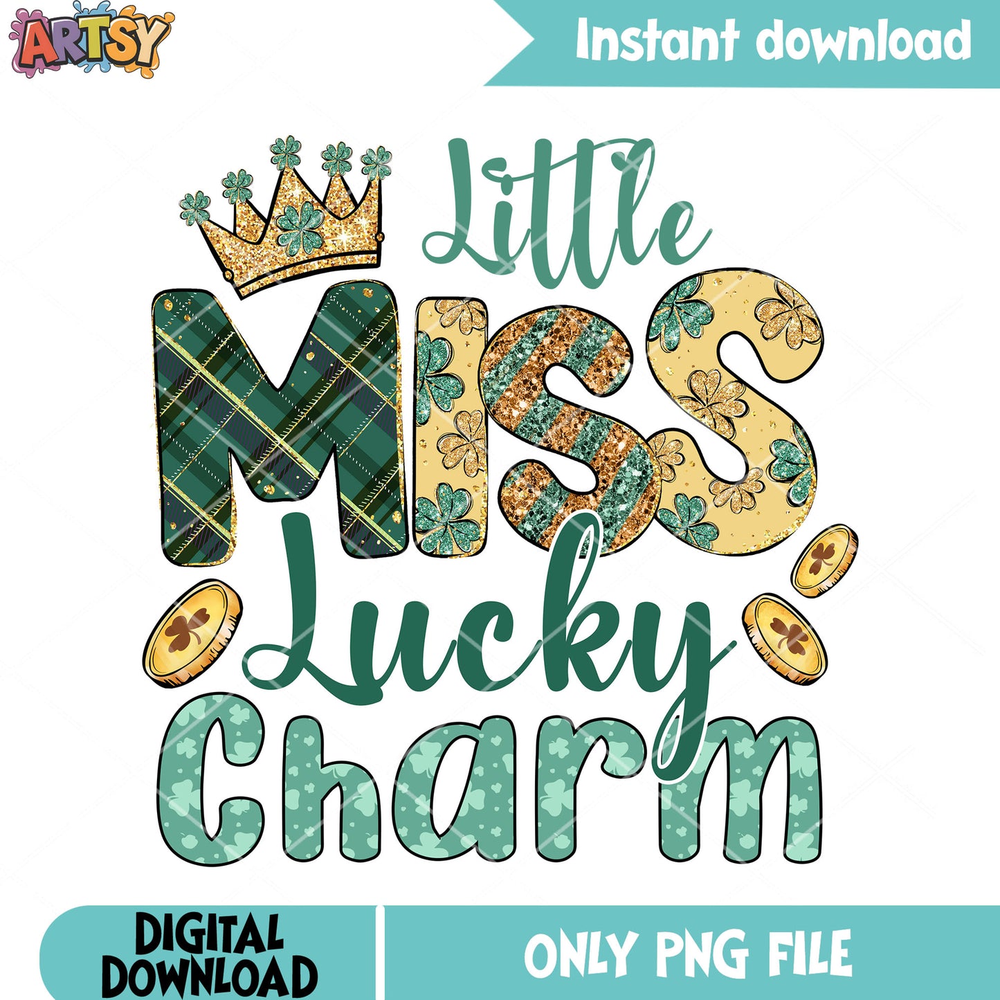 Miss charm patricks png, patricks vibes png, lucky vibes png
