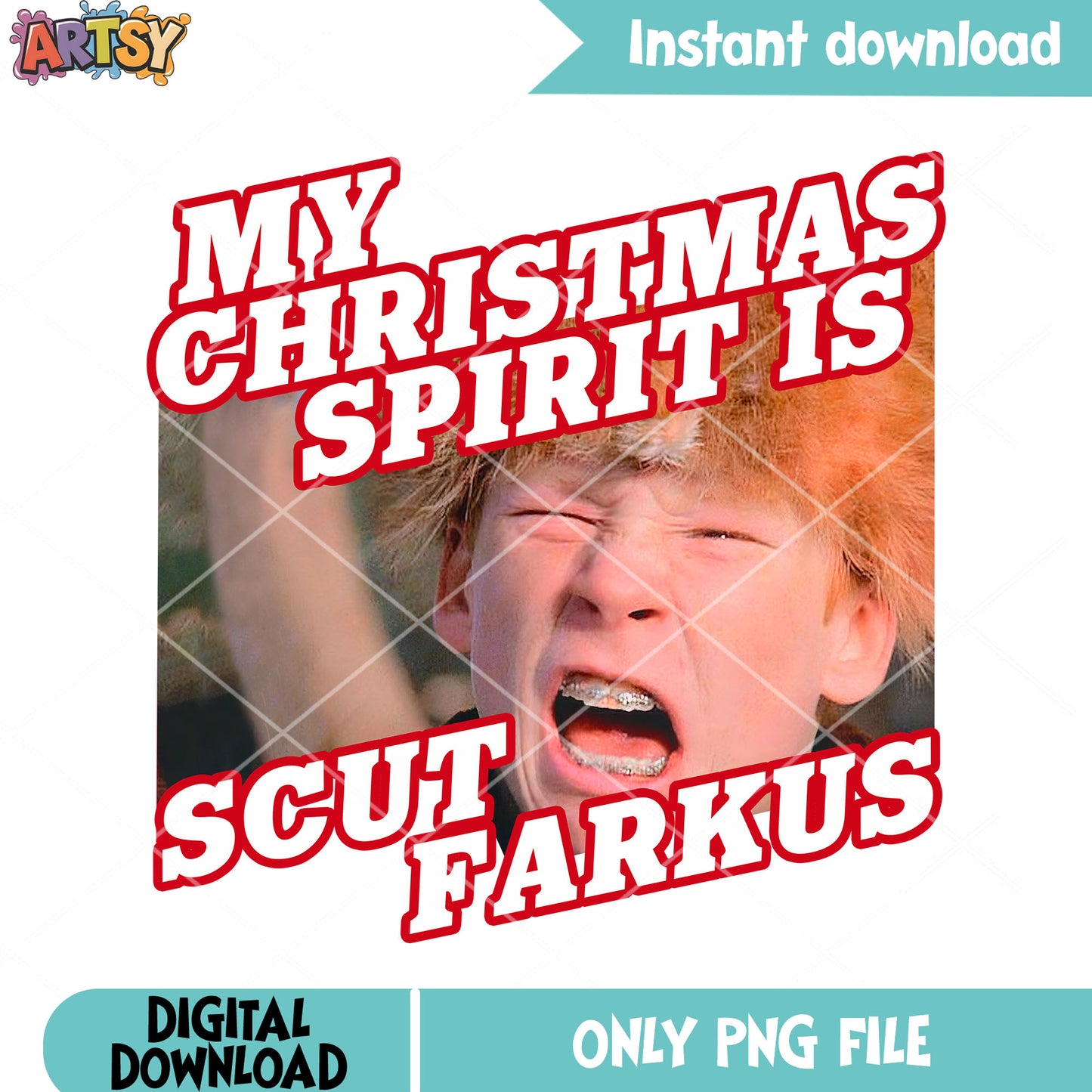 My christmas spirit scut farkus png, merry xmas png, christmas vibes png