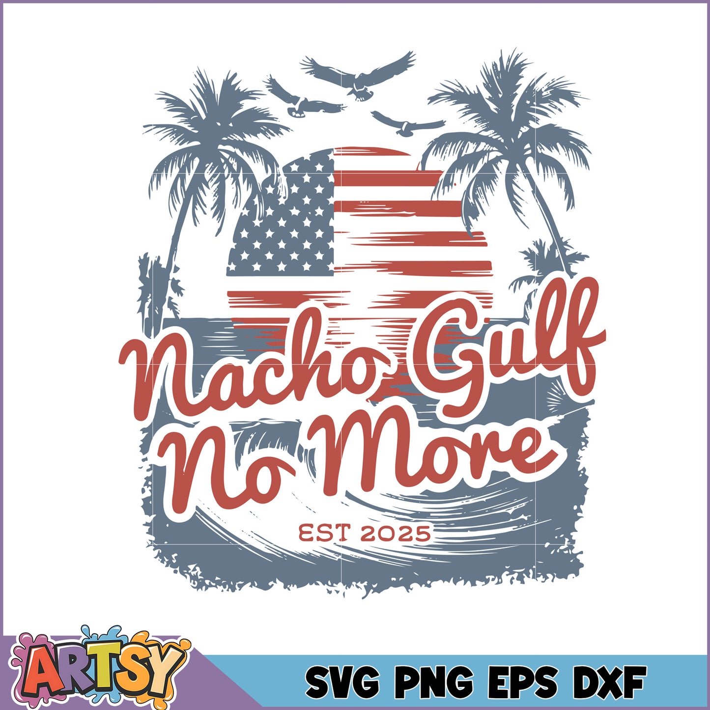 Nacho Gulf No More SVG Design
