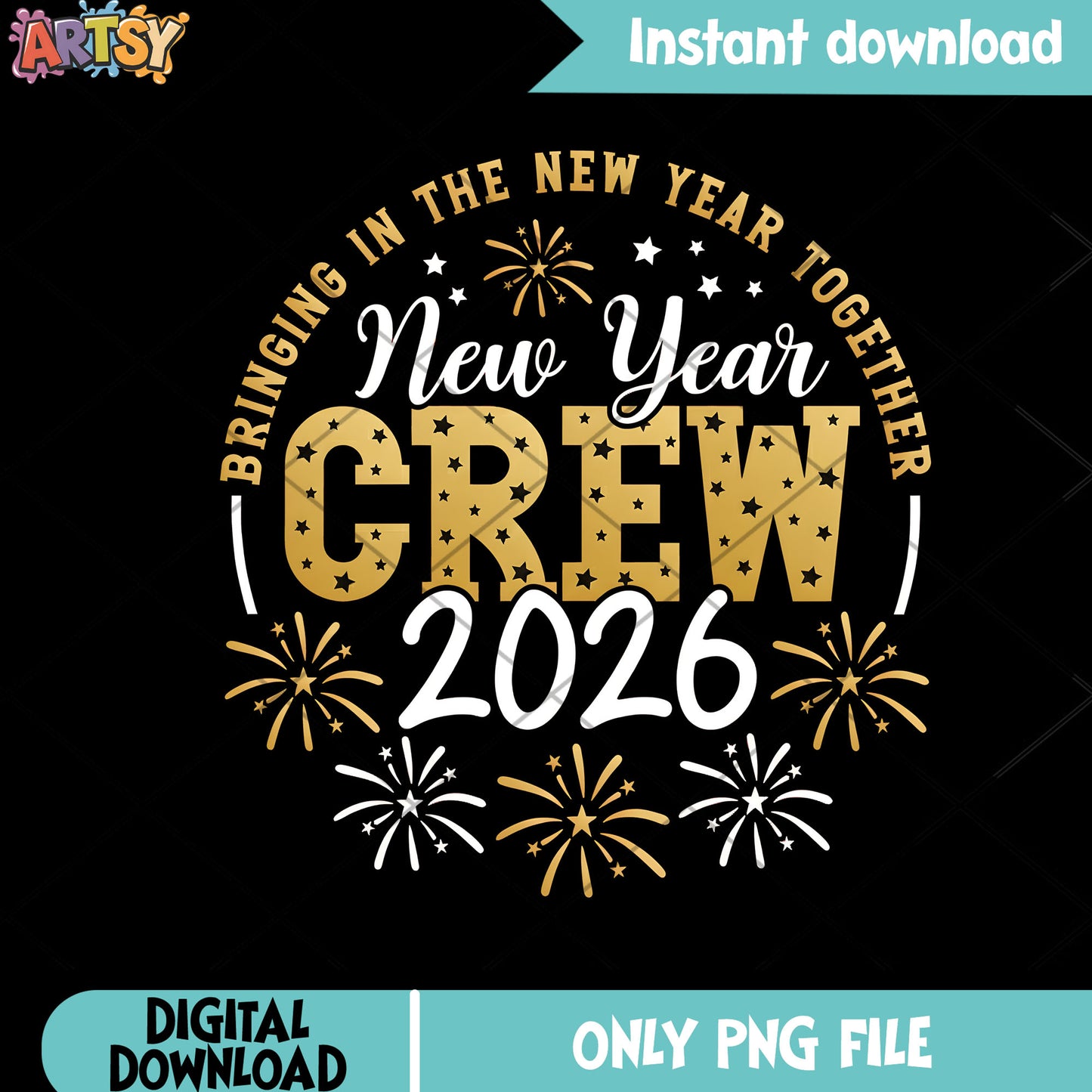 New year 2026 crew png, new year together png, 2026 new year png