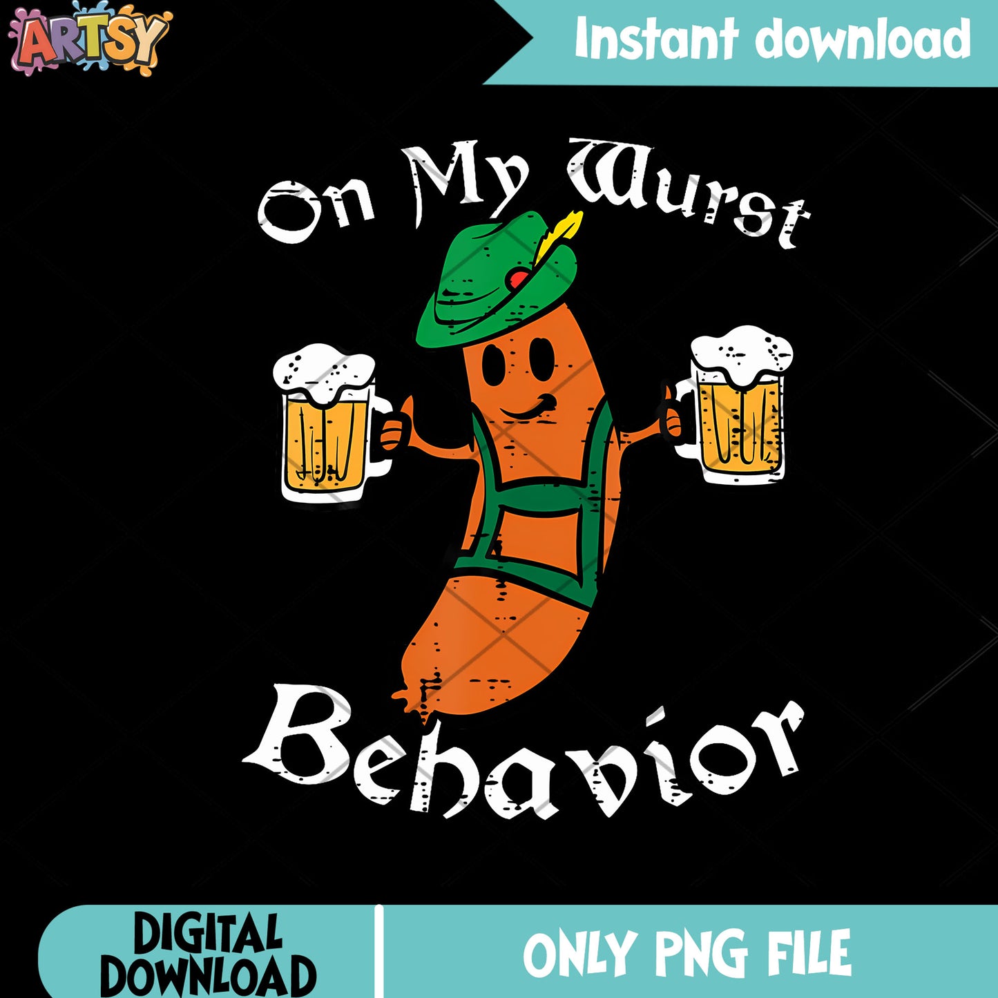 On my wurst behavior png, germany sausage png, alpine hat png