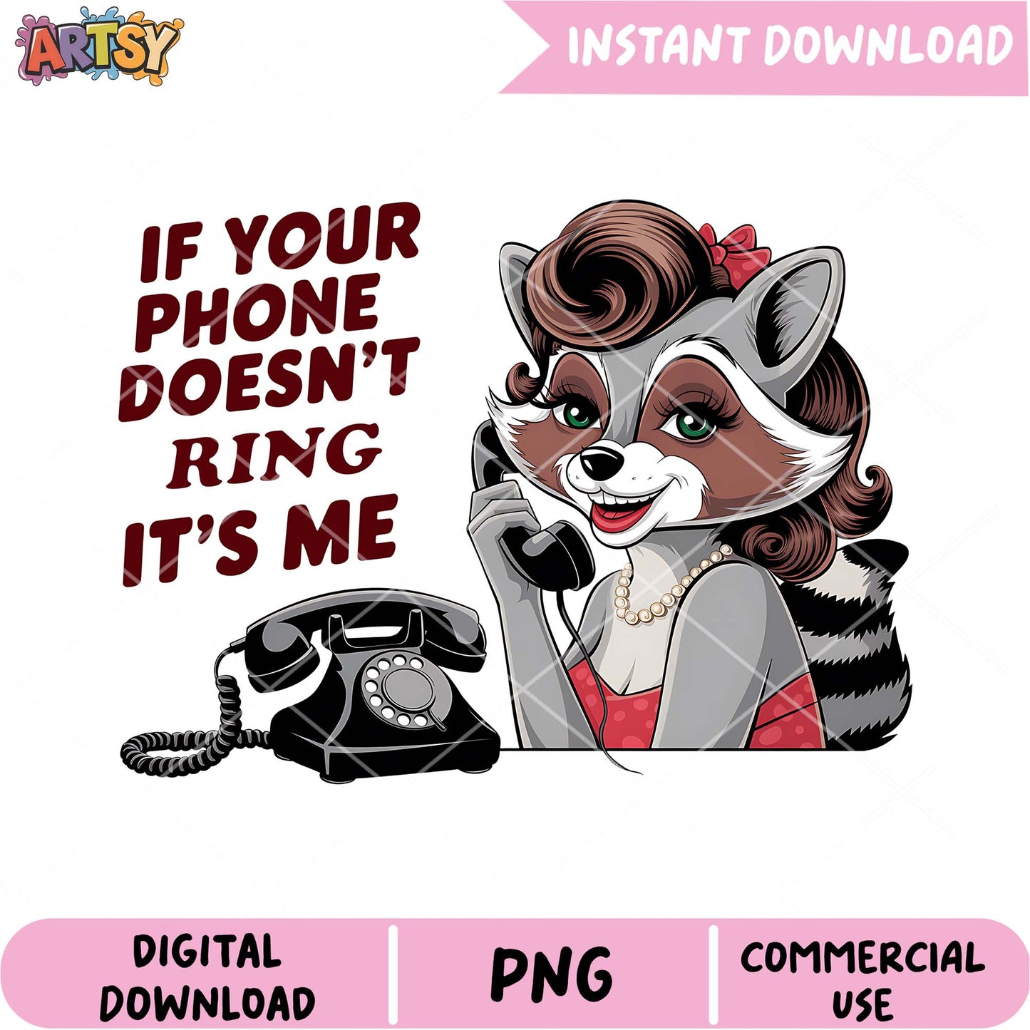 Pinup Raccoon Phone PNG Instant Download