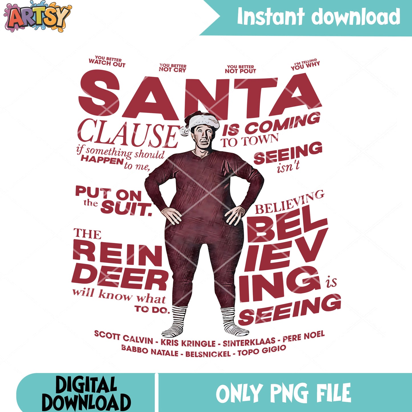 Put on suit santa png, christmas sweater png, santa claus movie png