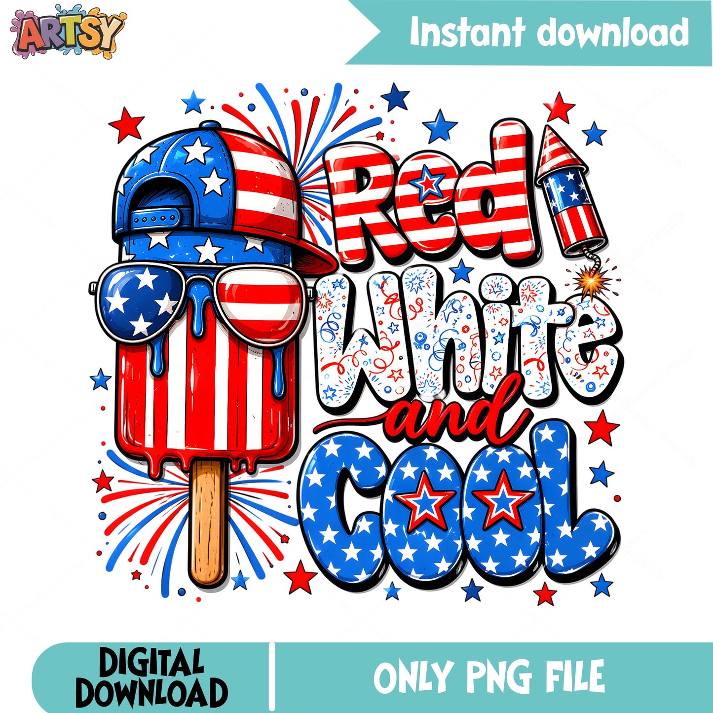 Red White And Cool 4th Of July PNG, Popsicle PNG, Patriotic PNG