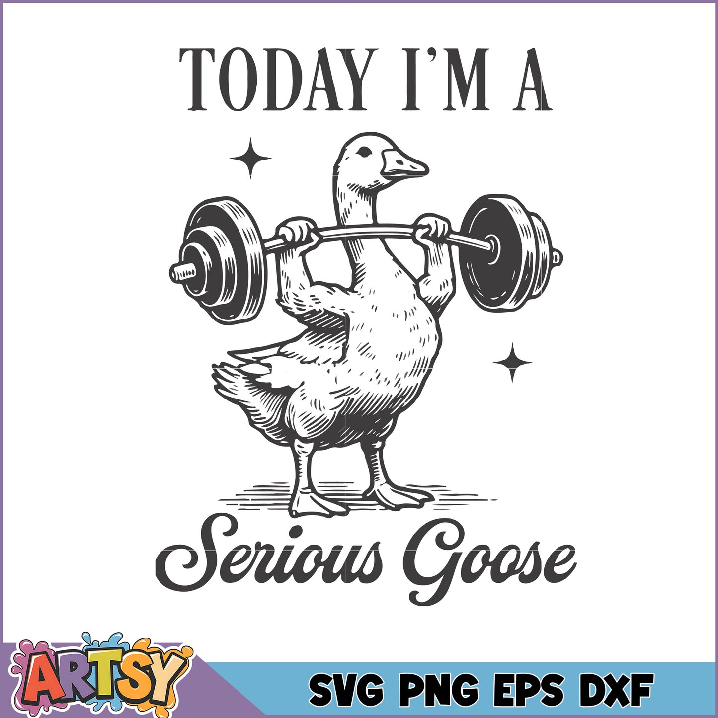 Serious Goose SVG Weightlifting Goose Design