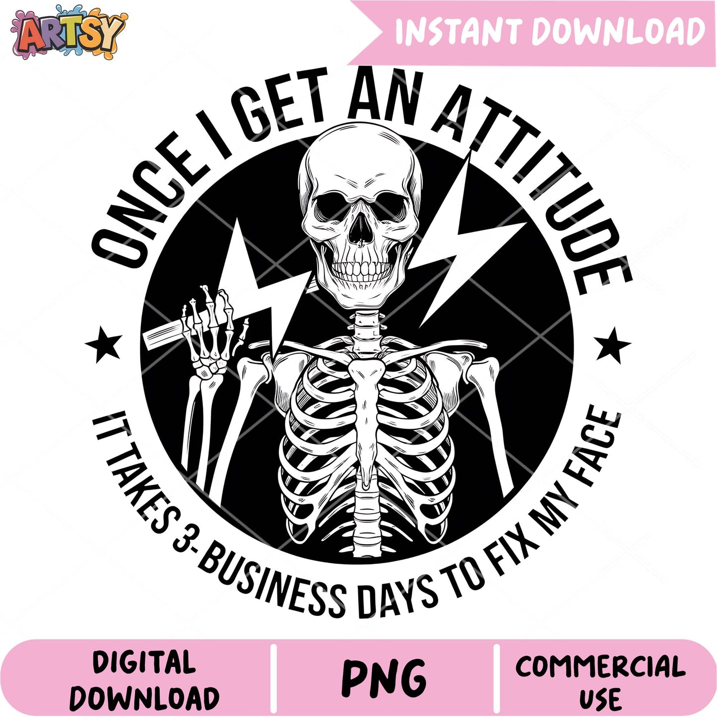 Skeleton Attitude PNG Sublimation Design