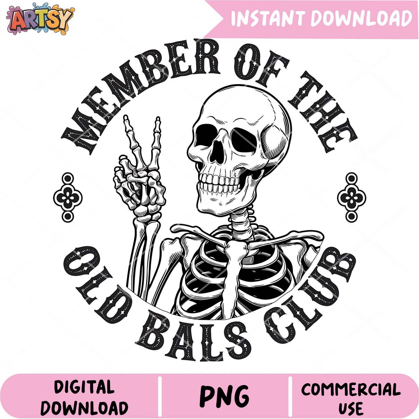 Skeleton Old Balls Club PNG Design