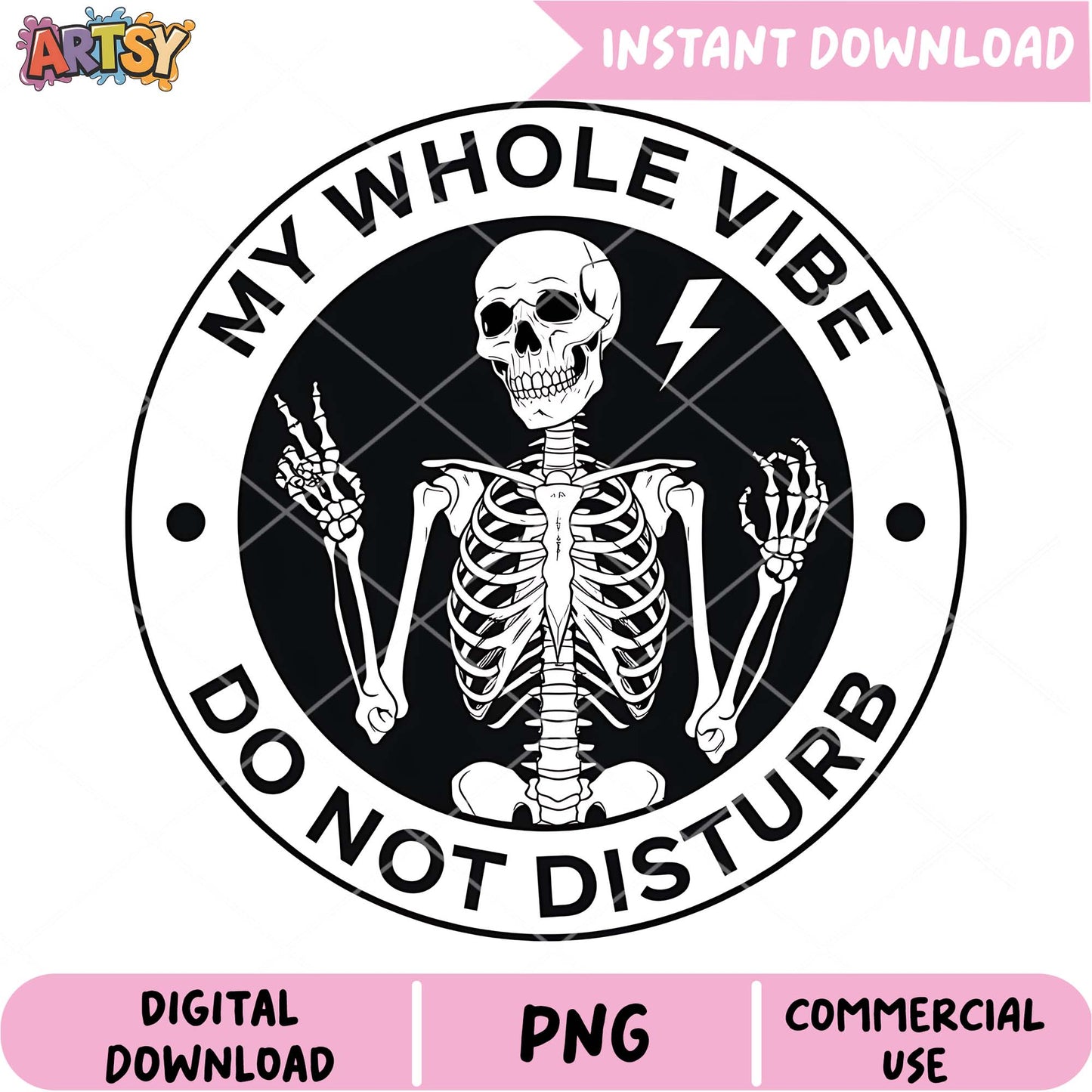 Skeleton Vibe PNG Do Not Disturb Design