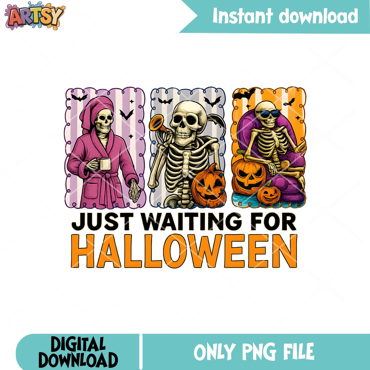 Skeleton just waiting for halloween png, skeleton halloween png