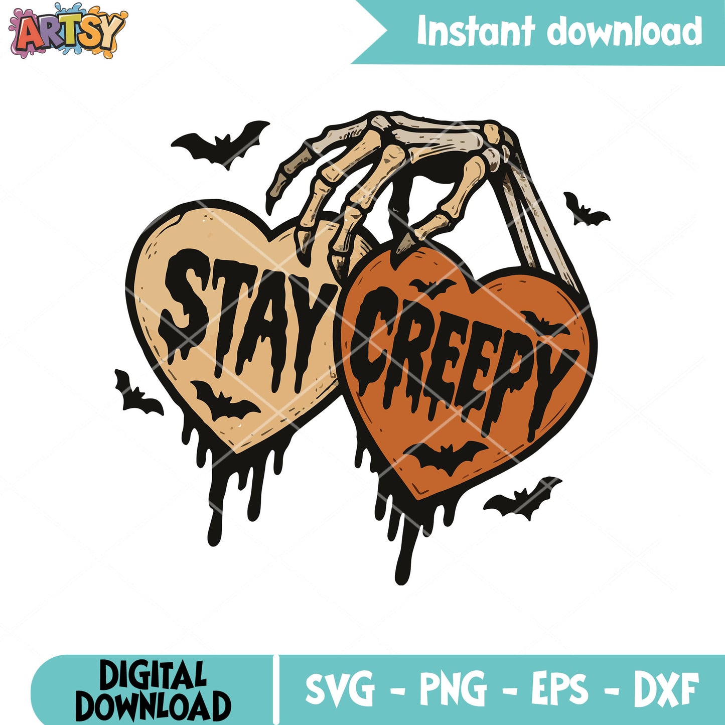 Skeleton stay creepy svg, creepy halloween svg, creepy love svg
