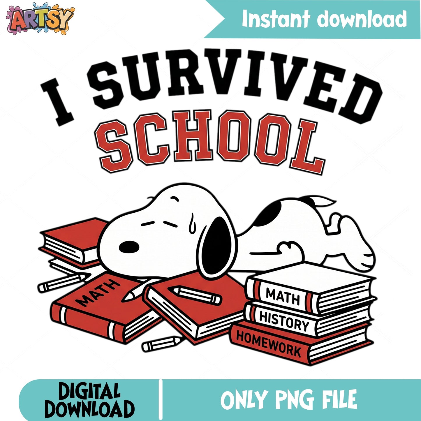 Snoopy I Survived School PNG, Peanuts Back To School, Student PNG