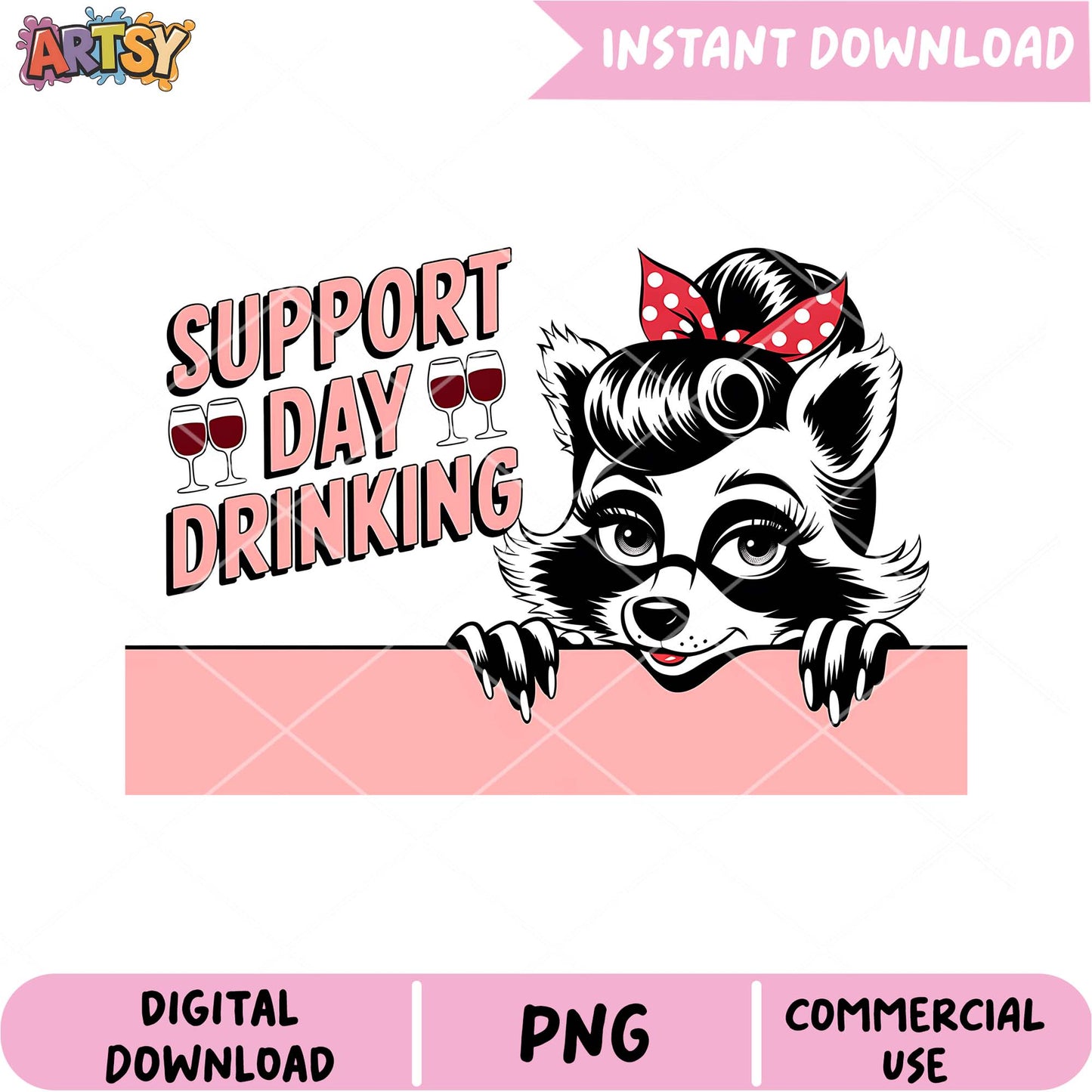 Support Day Drinking Raccoon PNG