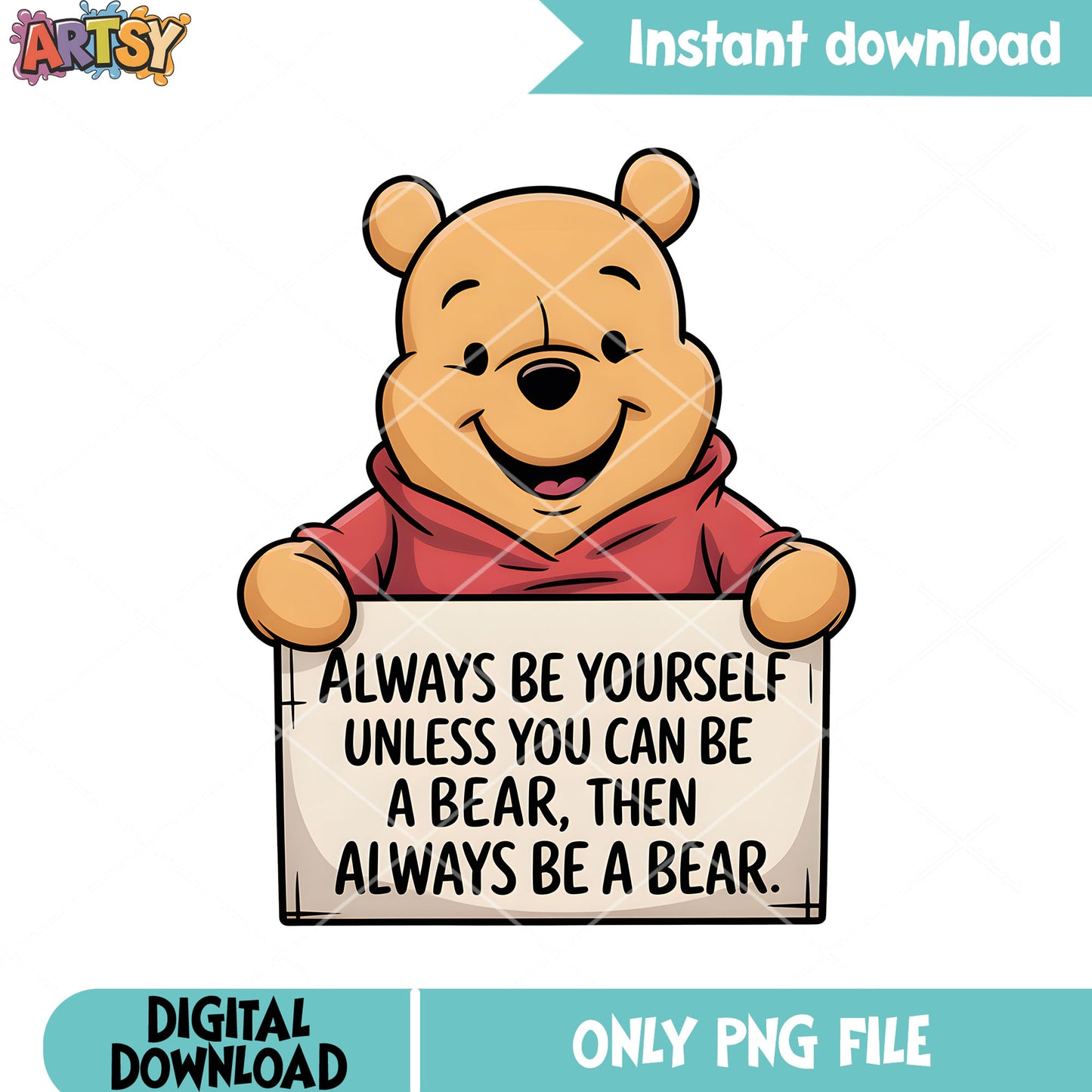 Then always be a bear png, winnie the pooh png, pooh movies png